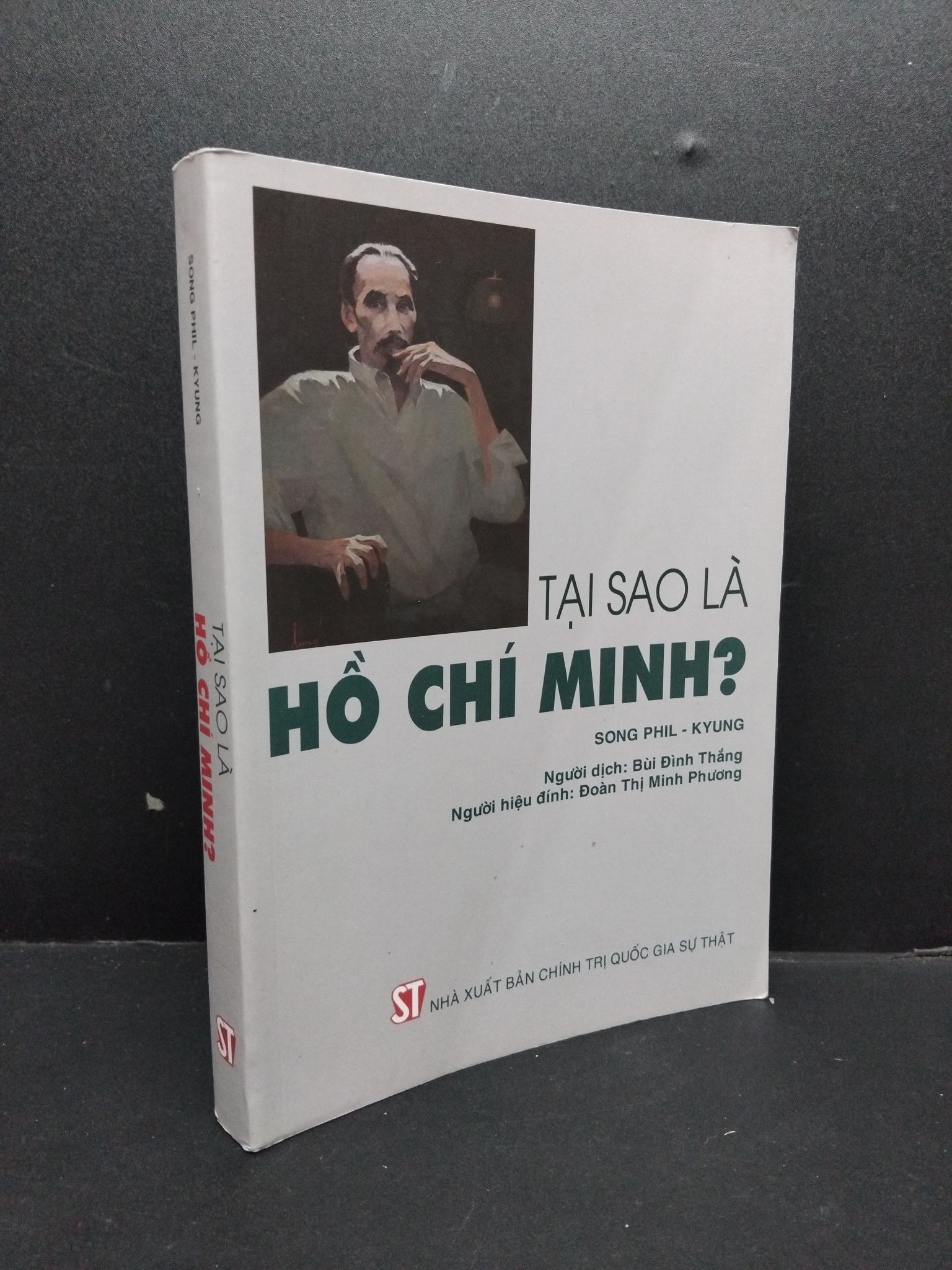 Tại sao là Hồ Chí Minh? mới 90% ố nhẹ 2020 HCM2207 Song Phil - Kyung LỊCH SỬ - CHÍNH TRỊ - TRIẾT HỌC