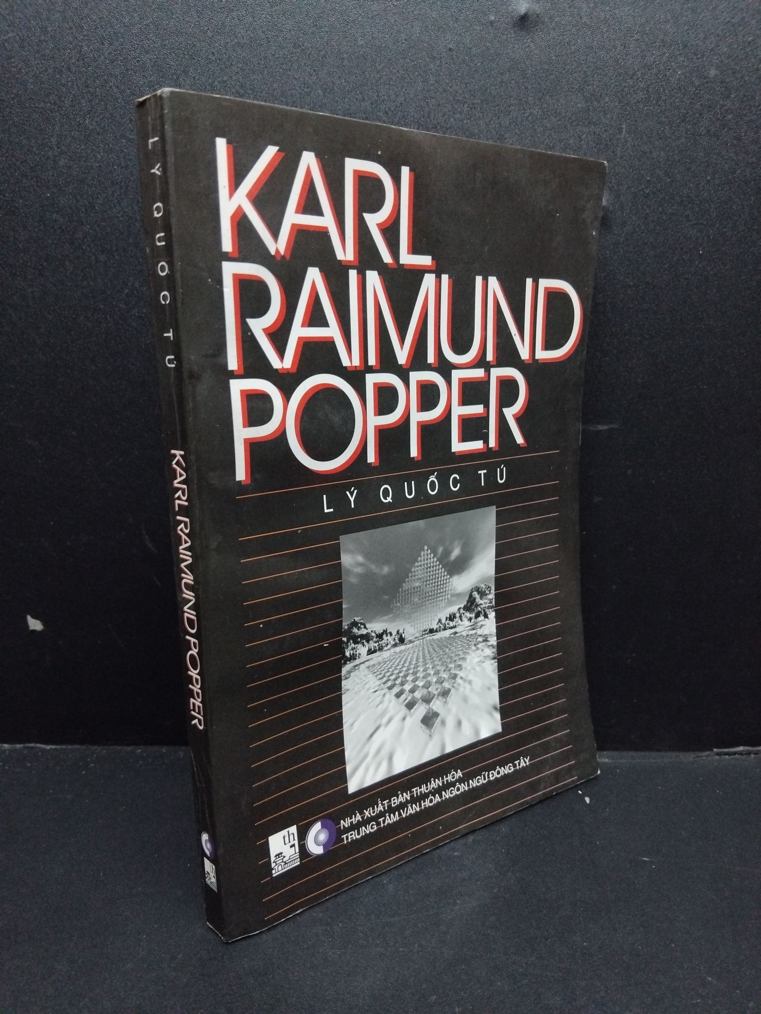 Karl Raimund Popper mới 70% ố, nhăn sách 2005 HCM2207 Lý Quốc Tú LỊCH SỬ - CHÍNH TRỊ - TRIẾT HỌC