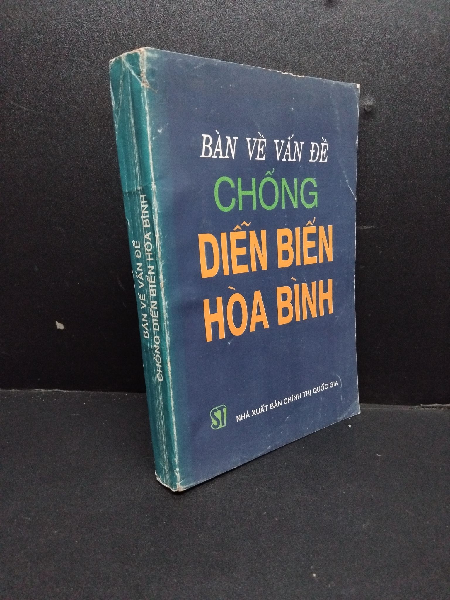 Bàn về vấn đề chống diễn biến hòa bình mới 70% ố vàng 1993 HCM2207 Nguyễn Huy Quý LỊCH SỬ - CHÍNH TRỊ - TRIẾT HỌC