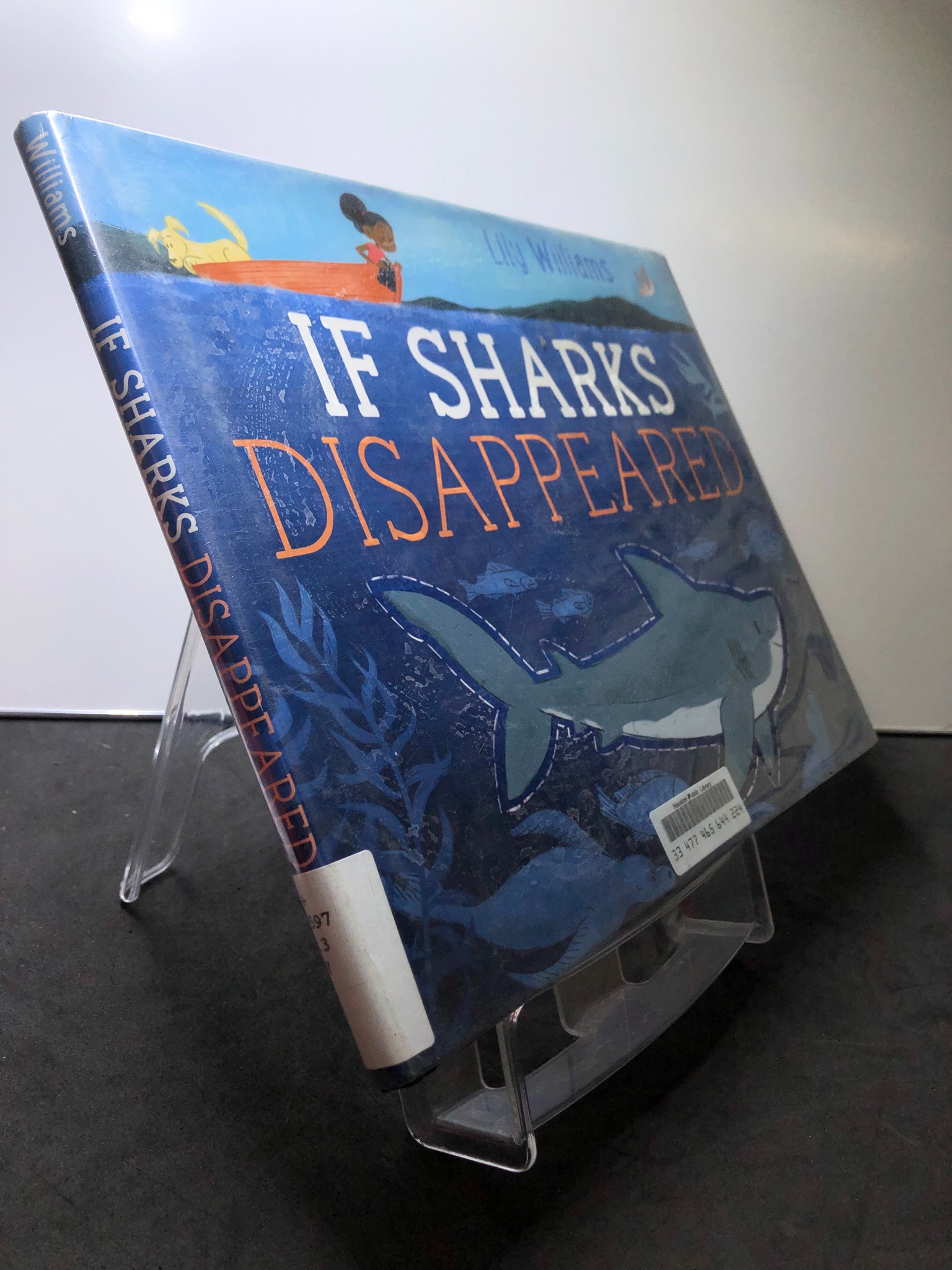 If Sharks Disappeared BÌA CỨNG mới 85% bẩn nhẹ Lily Williams HPB2607 NGOẠI VĂN