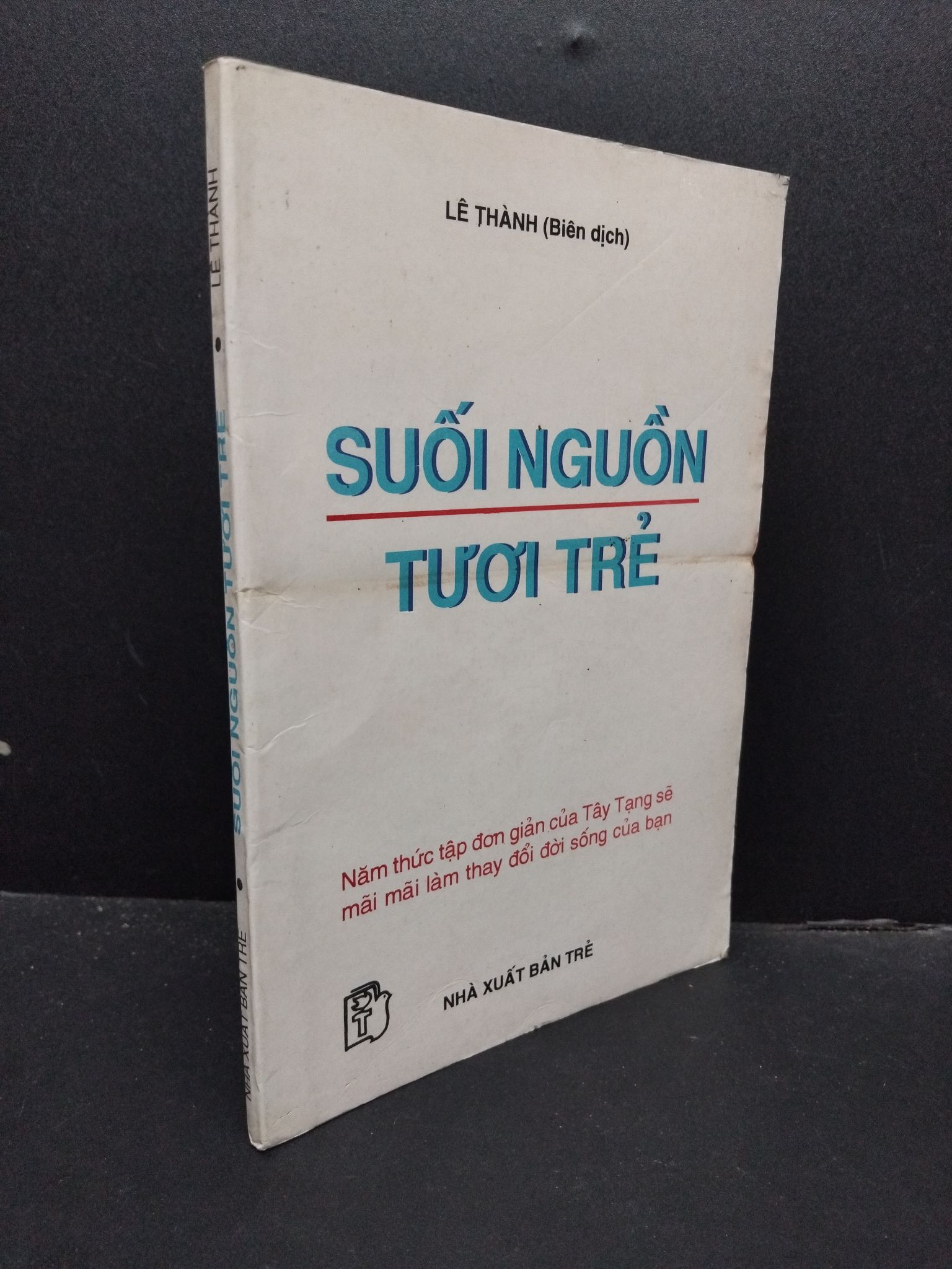 Suối nguồn tươi trẻ mới 70% ố mốc 2001 HCM2207 Lê Thành KỸ NĂNG