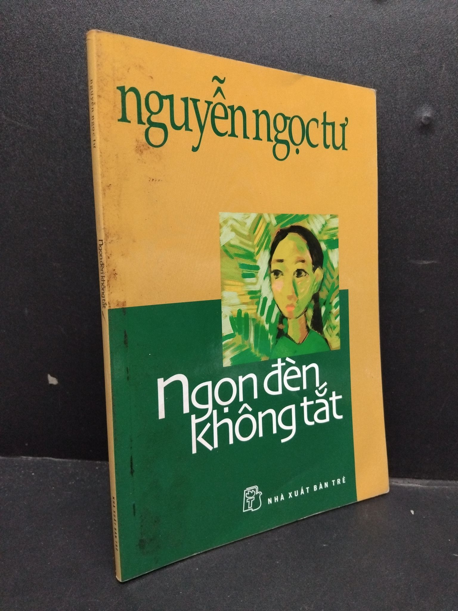 Ngọn Đèn Không Tắt mới 80% ố nhẹ, bẩn bìa 2010 HCM0107 Nguyễn Ngọc Tư VĂN HỌC