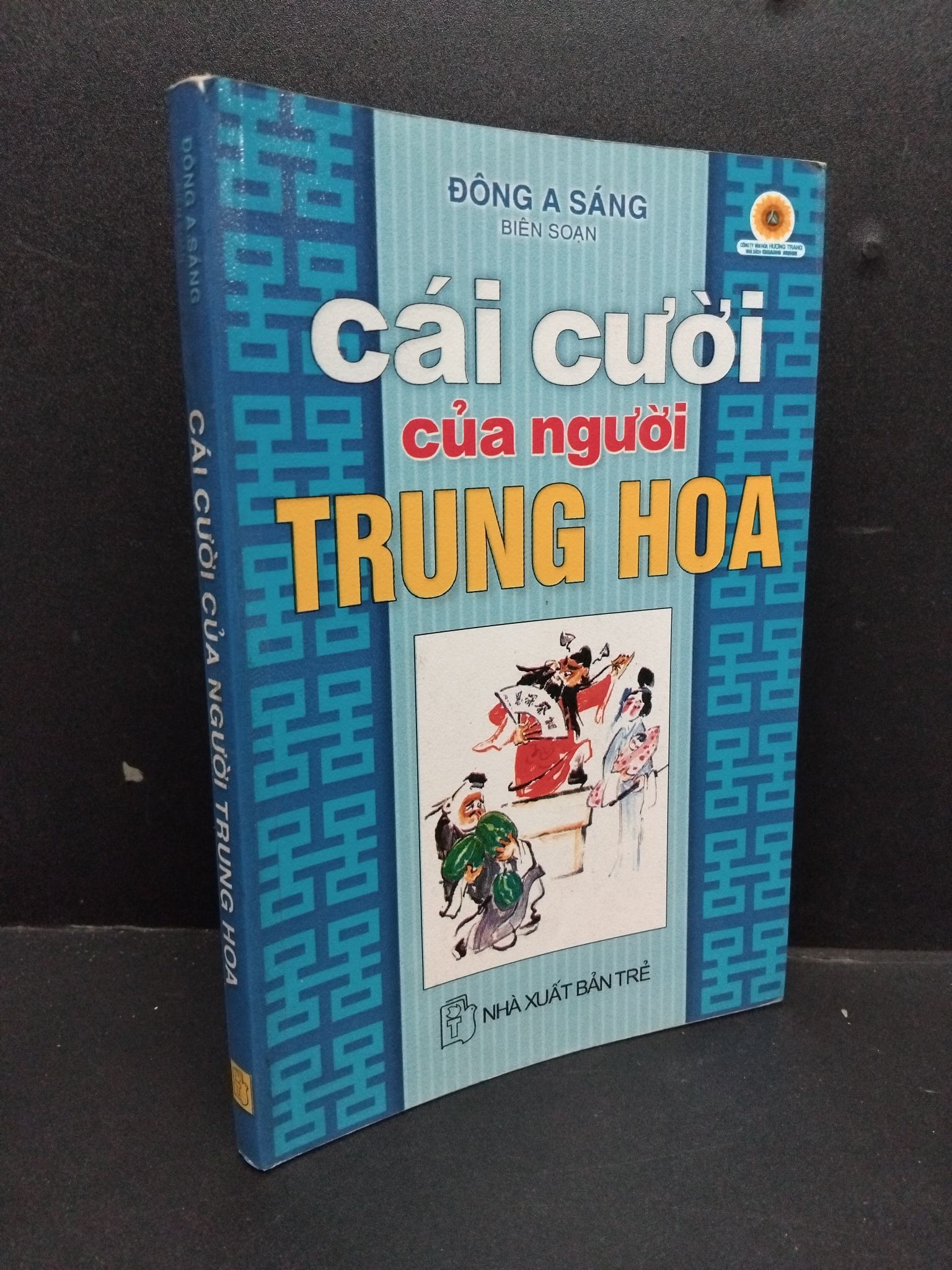 Cái cười của người trung hoa mới 80% ố 2011 HCM2207 Đông A Sáng VĂN HỌC