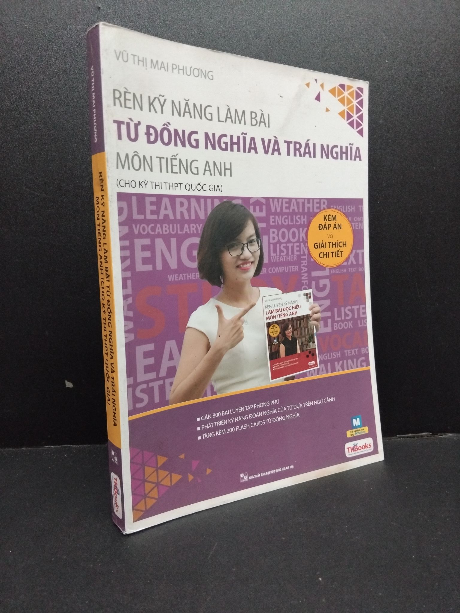 Rèn kỹ năng làm bài từ đồng nghĩa và trái nghĩa môn tiếng anh (cho kỳ thi THPT quốc gia) mới 90% sách màu, bẩn nhẹ 2017 HCM1906 Vũ Thị Mai Phương SÁCH HỌC NGOẠI NGỮ