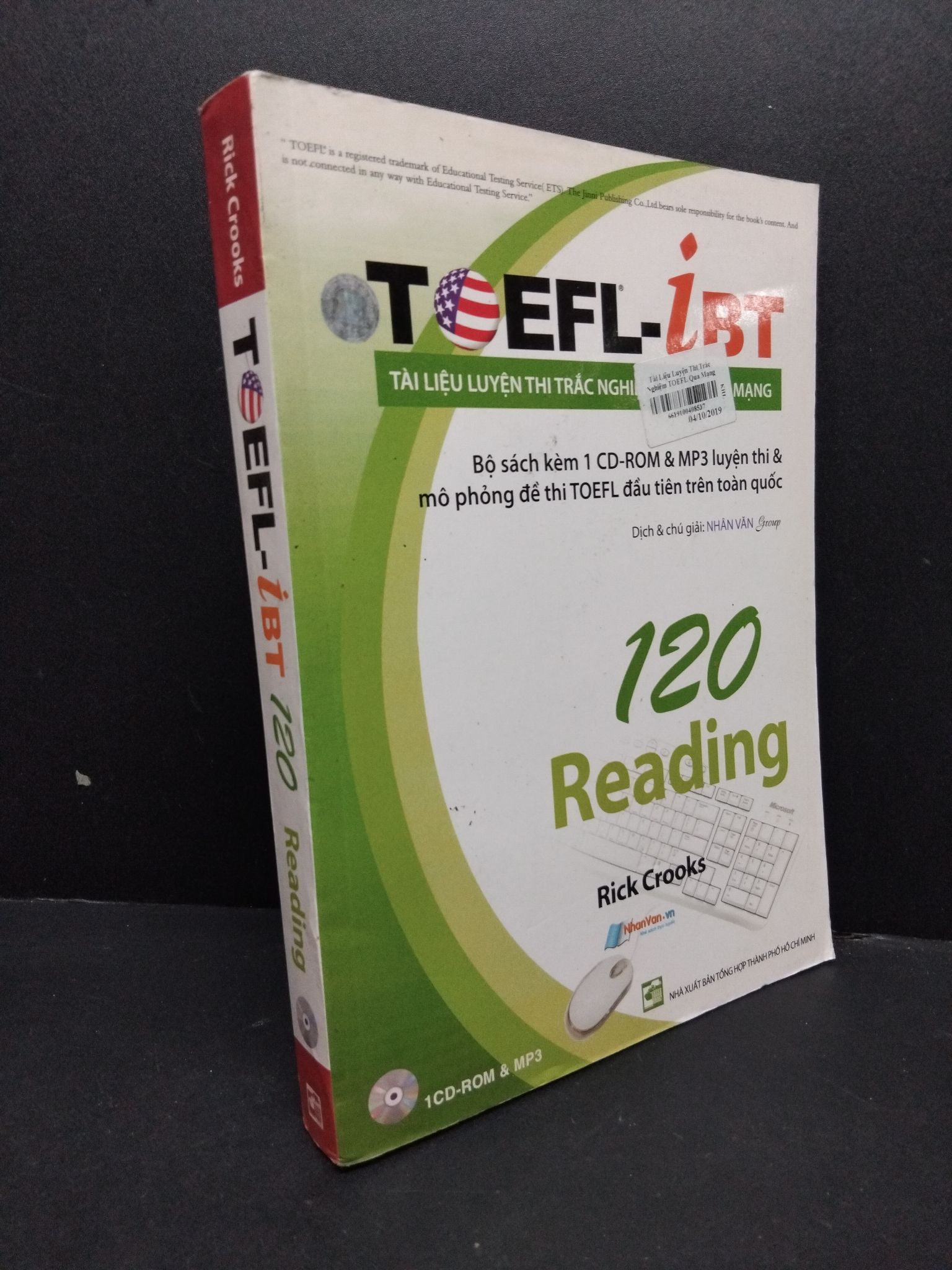 Toefl iBT 120 Reading có kèm CD mới 90% HCM2606 Rick Crooks HỌC NGOẠI NGỮ