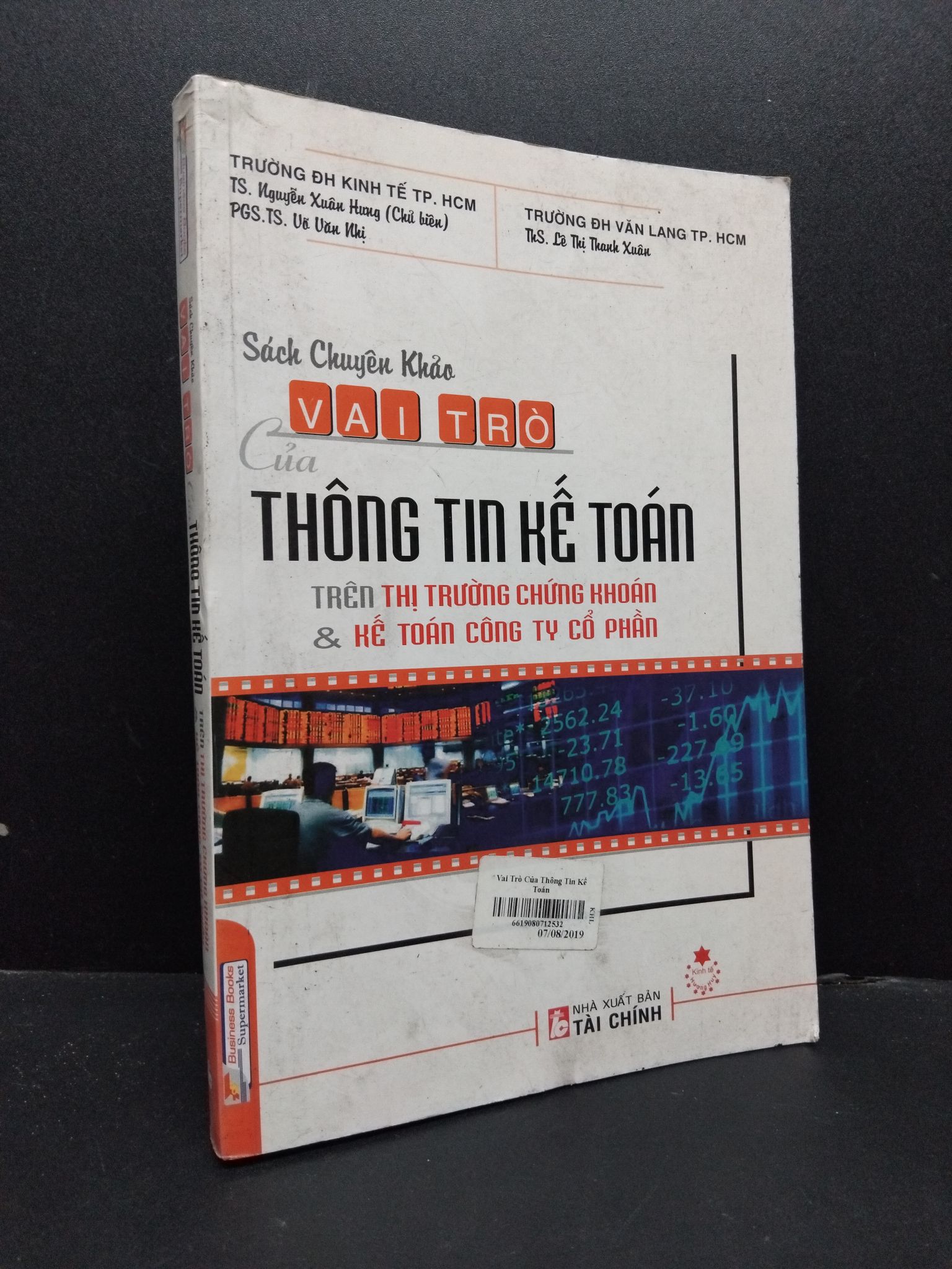 Sách chuyên khảo vai trò của thông tin kế toán trên thị trường chứng khoán & kế toán công ty cổ phần mới 80% ố bạc màu bìa HCM2606 Nguyễn Xuân Hưng GIÁO TRÌNH, CHUYÊN MÔN