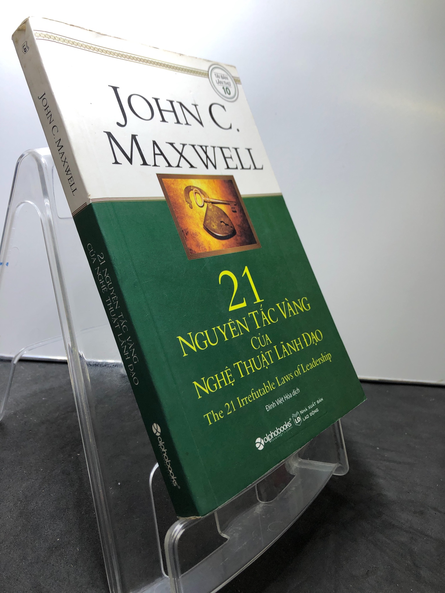 21 nguyên tắc vàng của nghệ thuật lãnh đạo 2018 mới 80% bẩn nhẹ John C Maxwell HPB3007 KỸ NĂNG