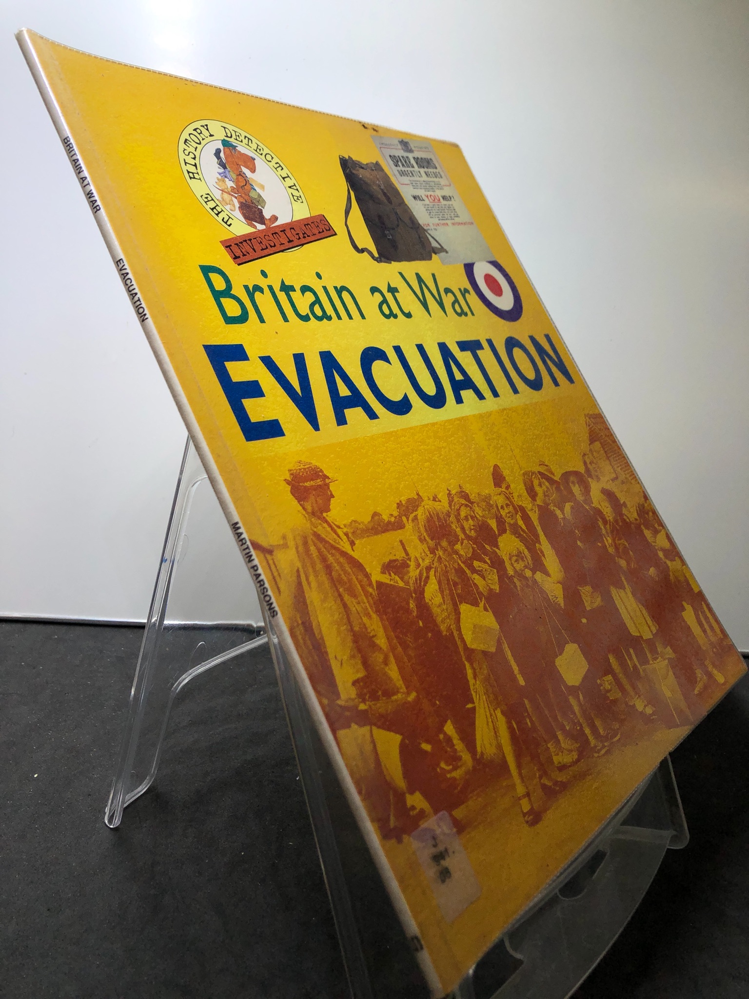 Britain at War Evacuation mới 85% bẩn nhẹ Martin Parsons HPB3107 NGOẠI VĂN