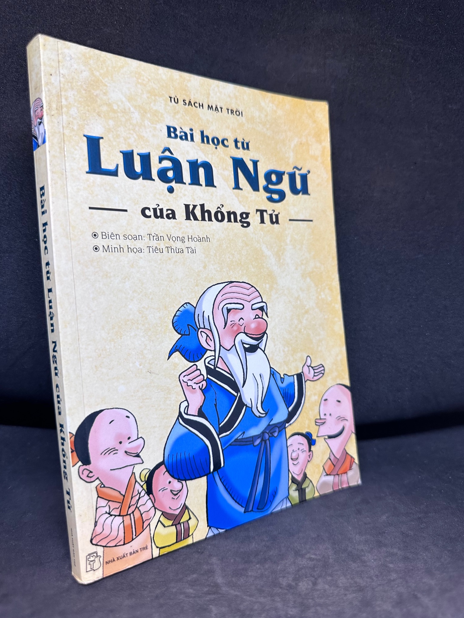 Bài Học Từ Luận Ngữ Của Khổng Tử, Tủ Sách Mặt Trời, Mới 80% (Ố Nhẹ), 2008 SBM2407