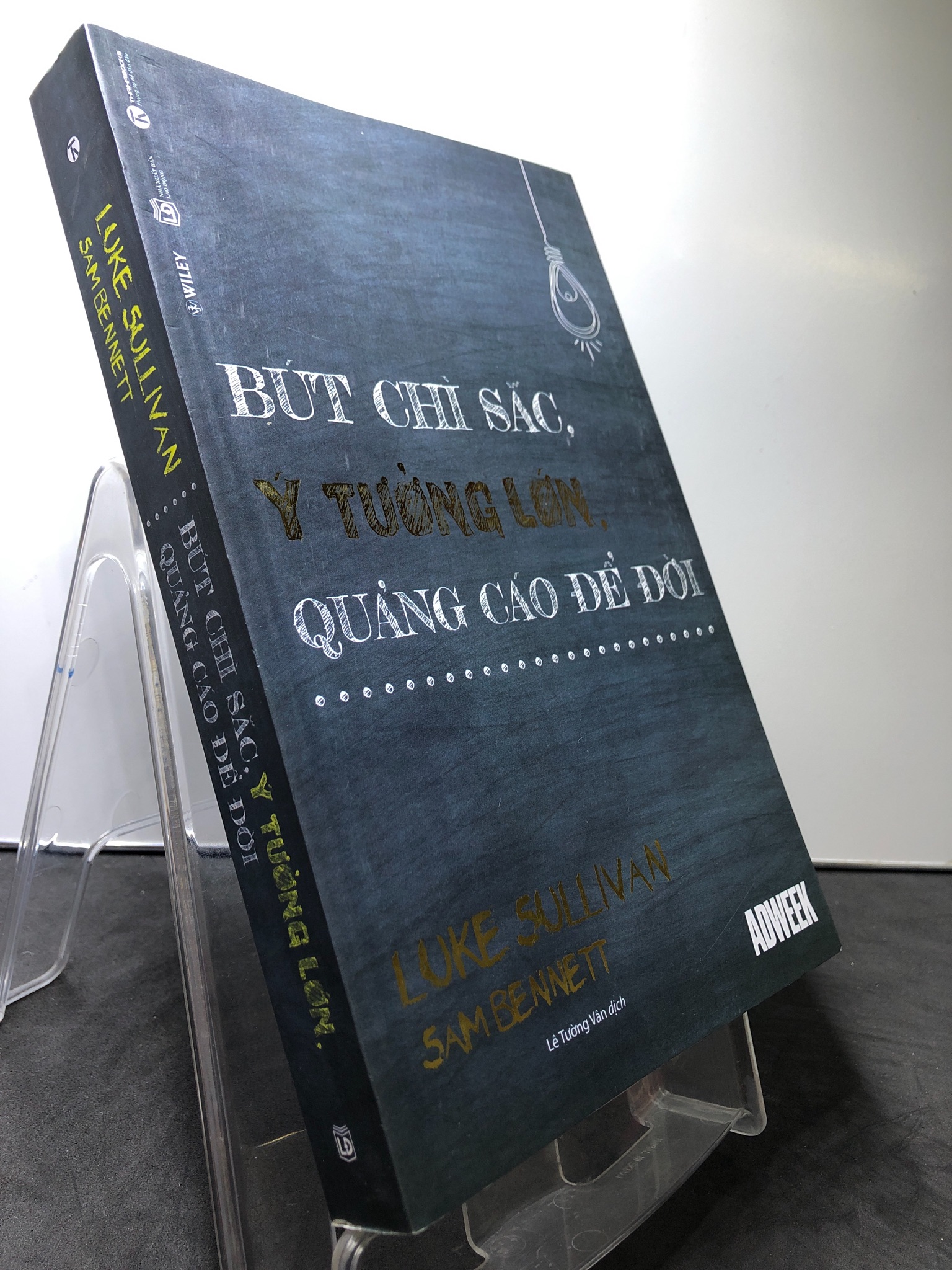 Bút chì sắc, ý tưởng lớn, quảng cáo để đời 2017 mới 90% bẩn nhẹ Luke Sullivan và Sam Bennett HPB0308 MARKETING KINH DOANH