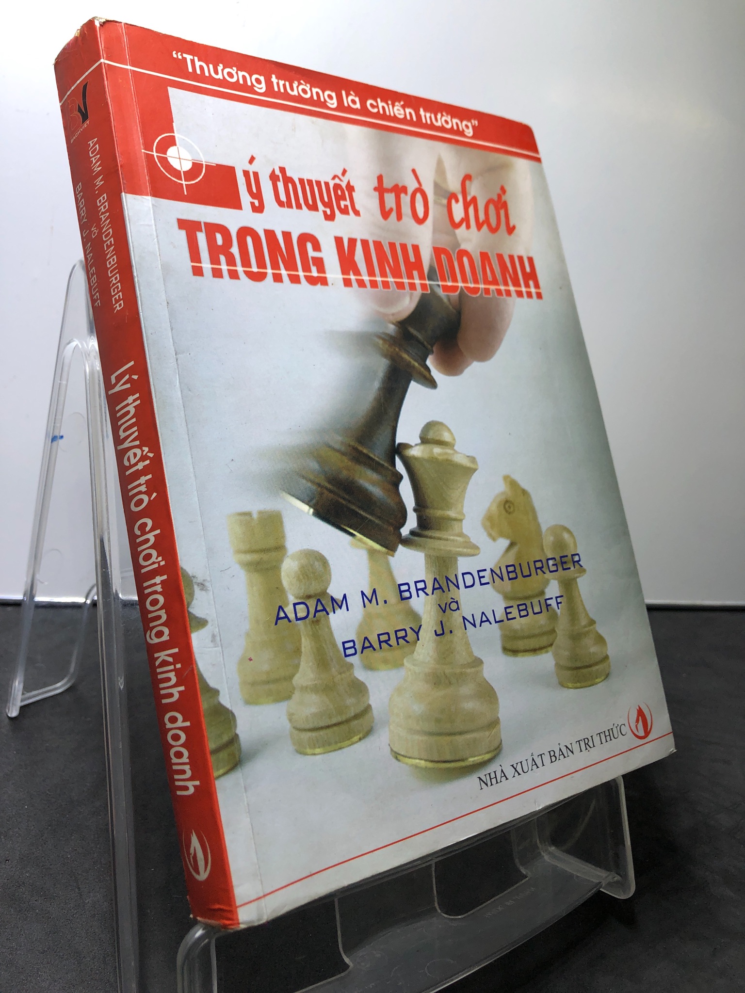 Lý thuyết trò chơi trong kinh doanh 2008 mới 80% ố bẩn nhẹ Adam M.Brandenburger và Barry J.Nalebuff HPB0708 KỸ NĂNG