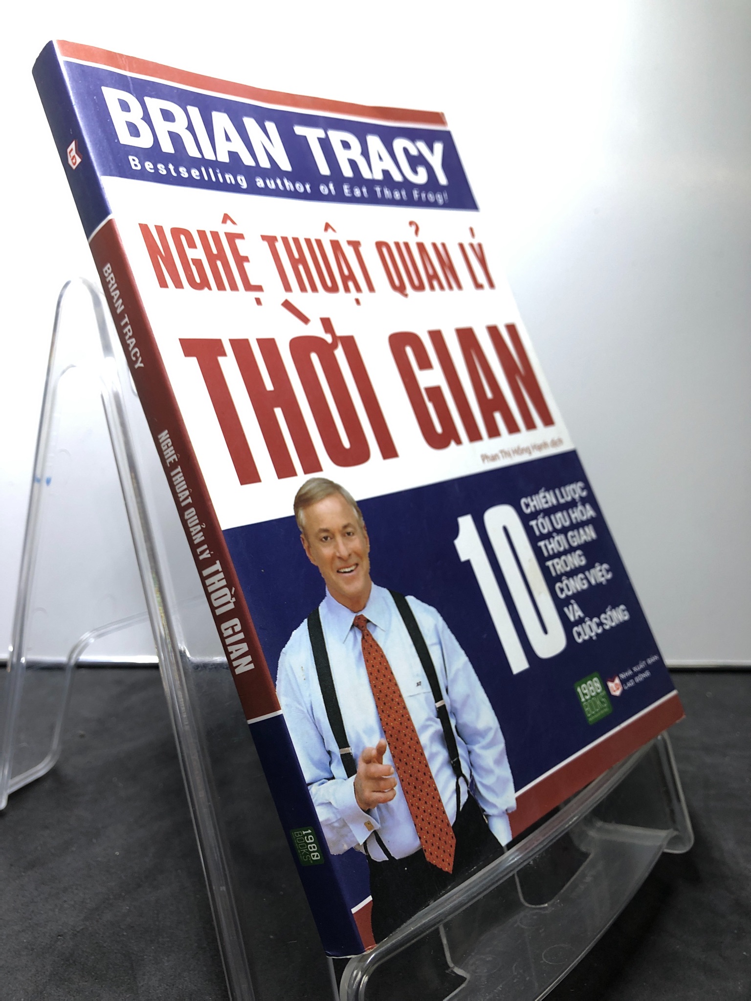 Nghệ thuật quản lý thời gian 2018 mới 90% bẩn nhẹ Brian Tracy HPB0808 KỸ NĂNG