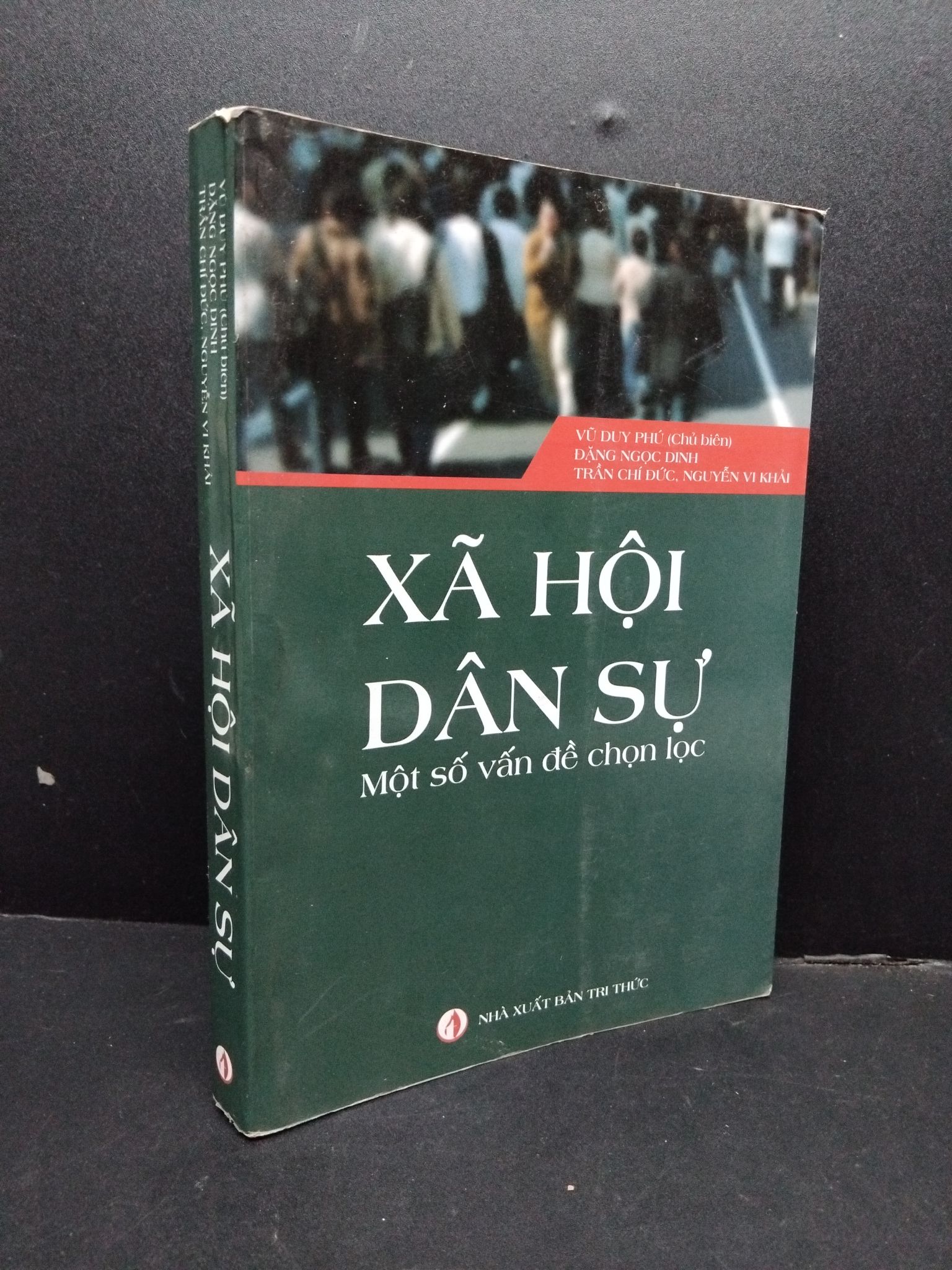 Xã hội dân sự mới 80% ố bẩn nhẹ 2013 HCM1008 Vũ Duy Phú LỊCH SỬ - CHÍNH TRỊ - TRIẾT HỌC