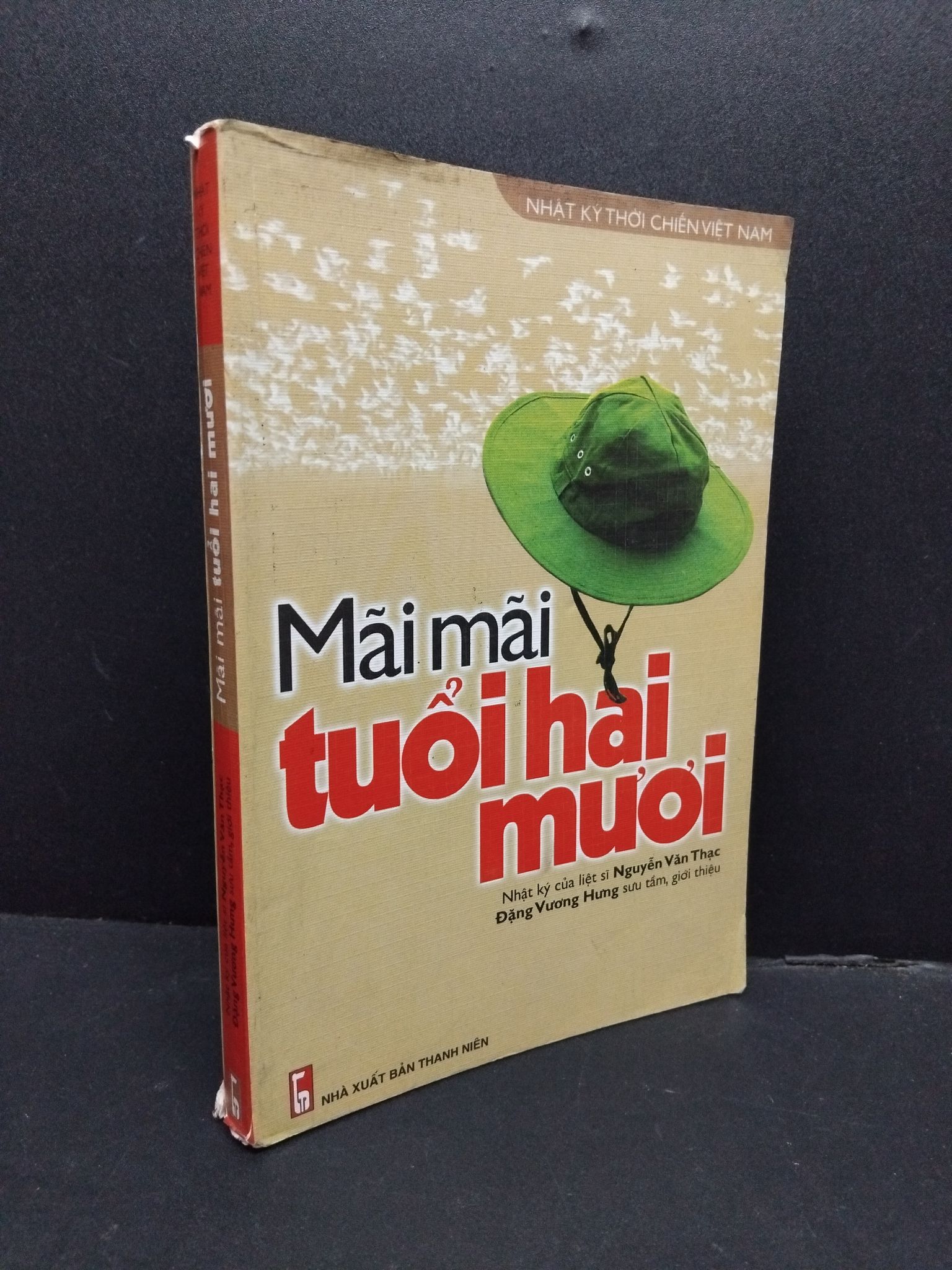 Mãi mãi tuổi hai mươi mới 80% ố rách gáy 2005 HCM1008 Nguyễn Văn Thạc VĂN HỌC