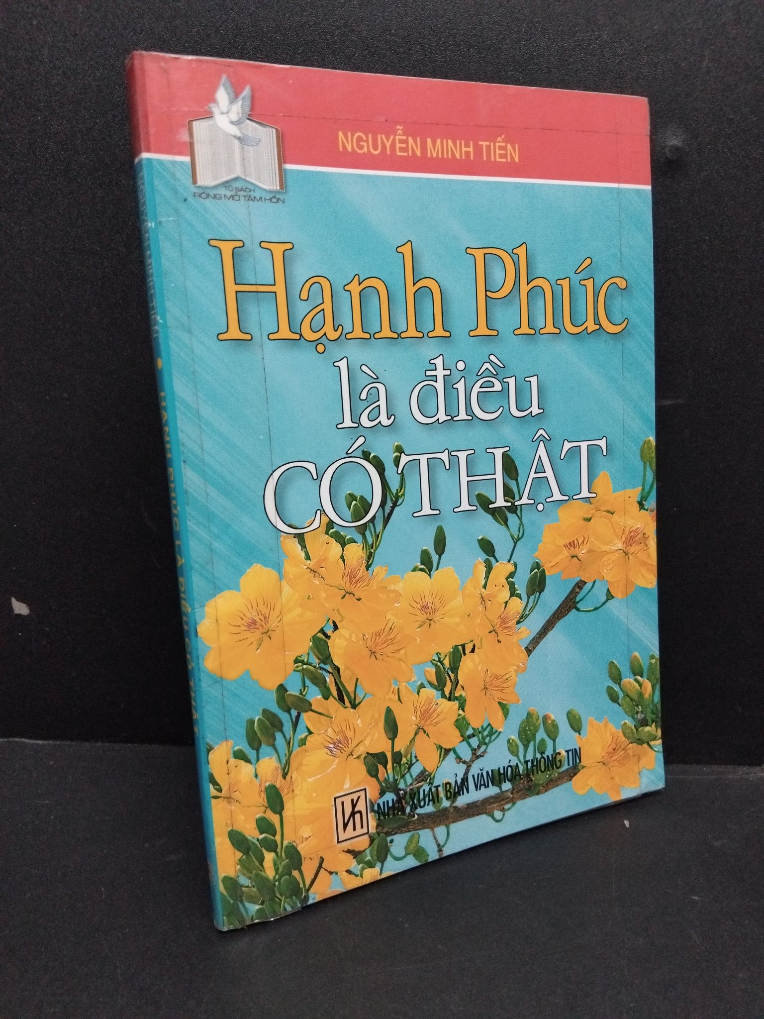 Hạnh phúc là điều có thật mới 80% ố 2004 HCM1008 Nguyễn Minh Tiến TÂM LÝ