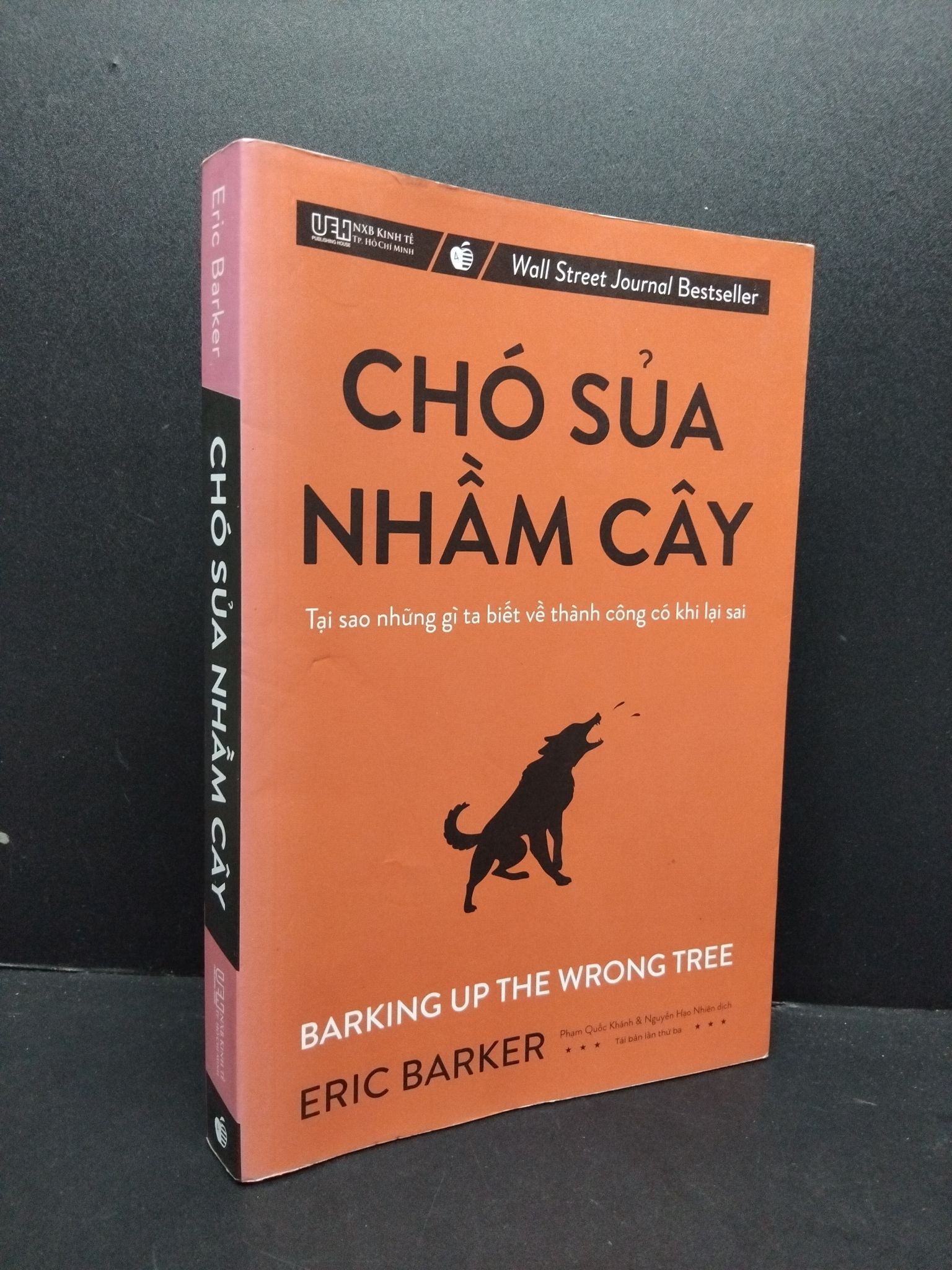 Chó sủa nhầm cây mới 80% ố vàng 2020 HCM1008 Eric Barker KỸ NĂNG