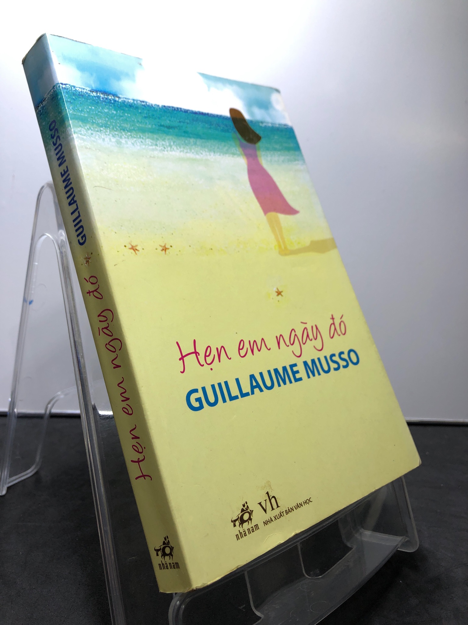 Hẹn em ngày đó 2011 mới 80% bẩn nhẹ note trang đầu Guillaume Musso HPB1208 VĂN HỌC