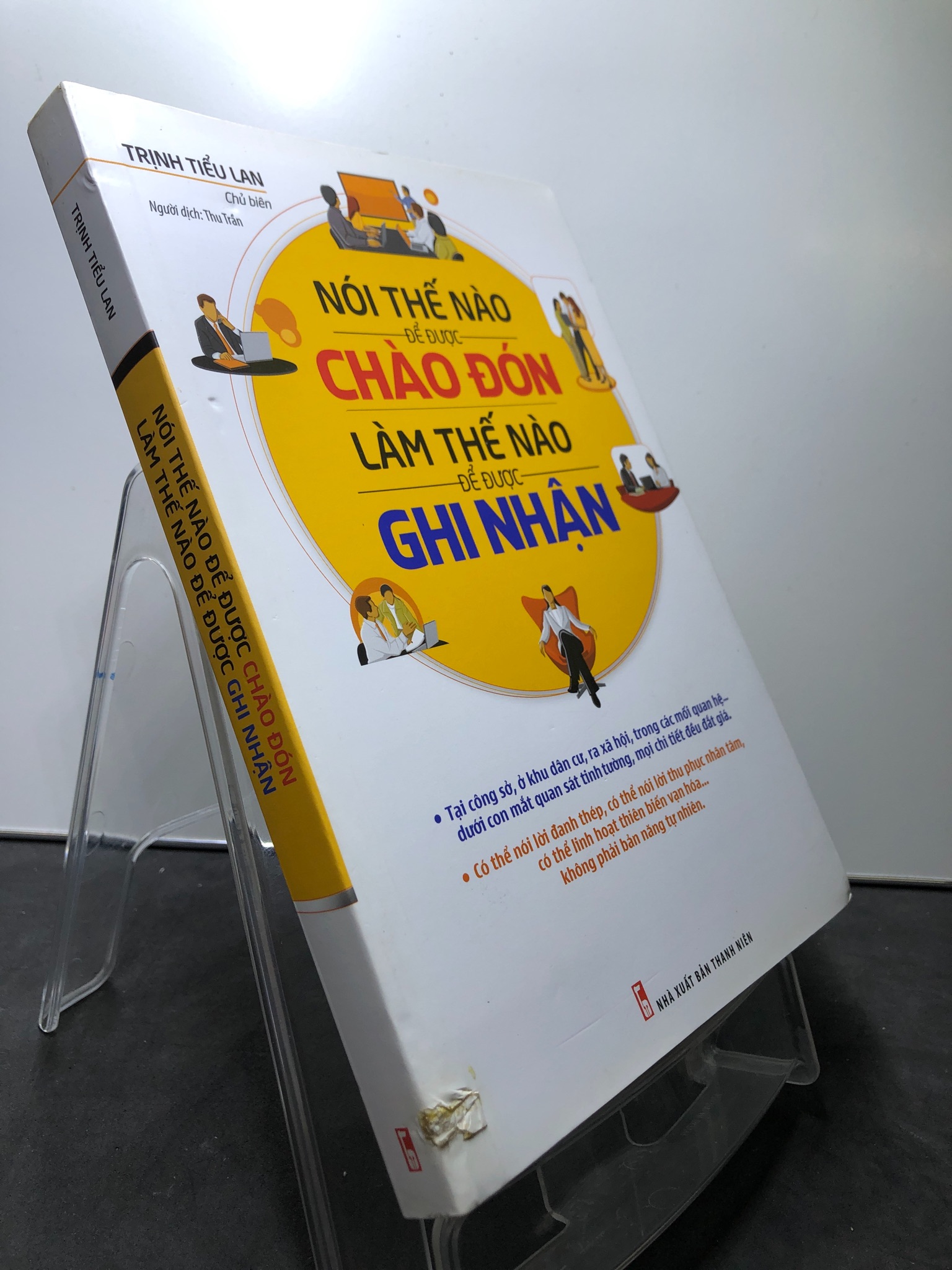 Nói thế nào để được chào đón Làm thế nào để được ghi nhận 2017 mới 85% tróc tí bìa Trịnh Tiểu Lan HPB1308 KỸ NĂNG