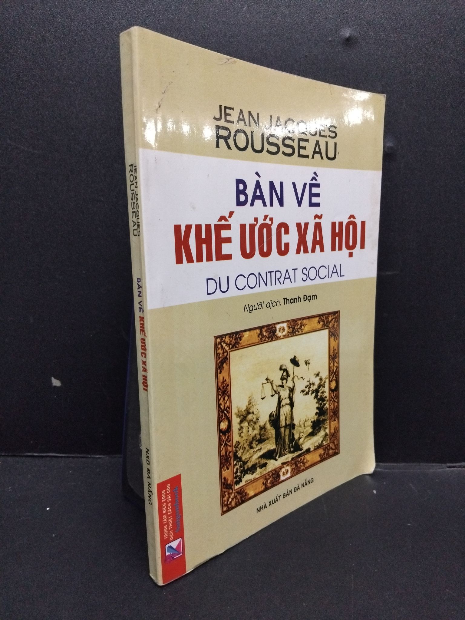 Bàn về khế ước xã hội mới 80% ố nhẹ 2010 HCM1008 Jean Jacques Rousseau LỊCH SỬ - CHÍNH TRỊ - TRIẾT HỌC