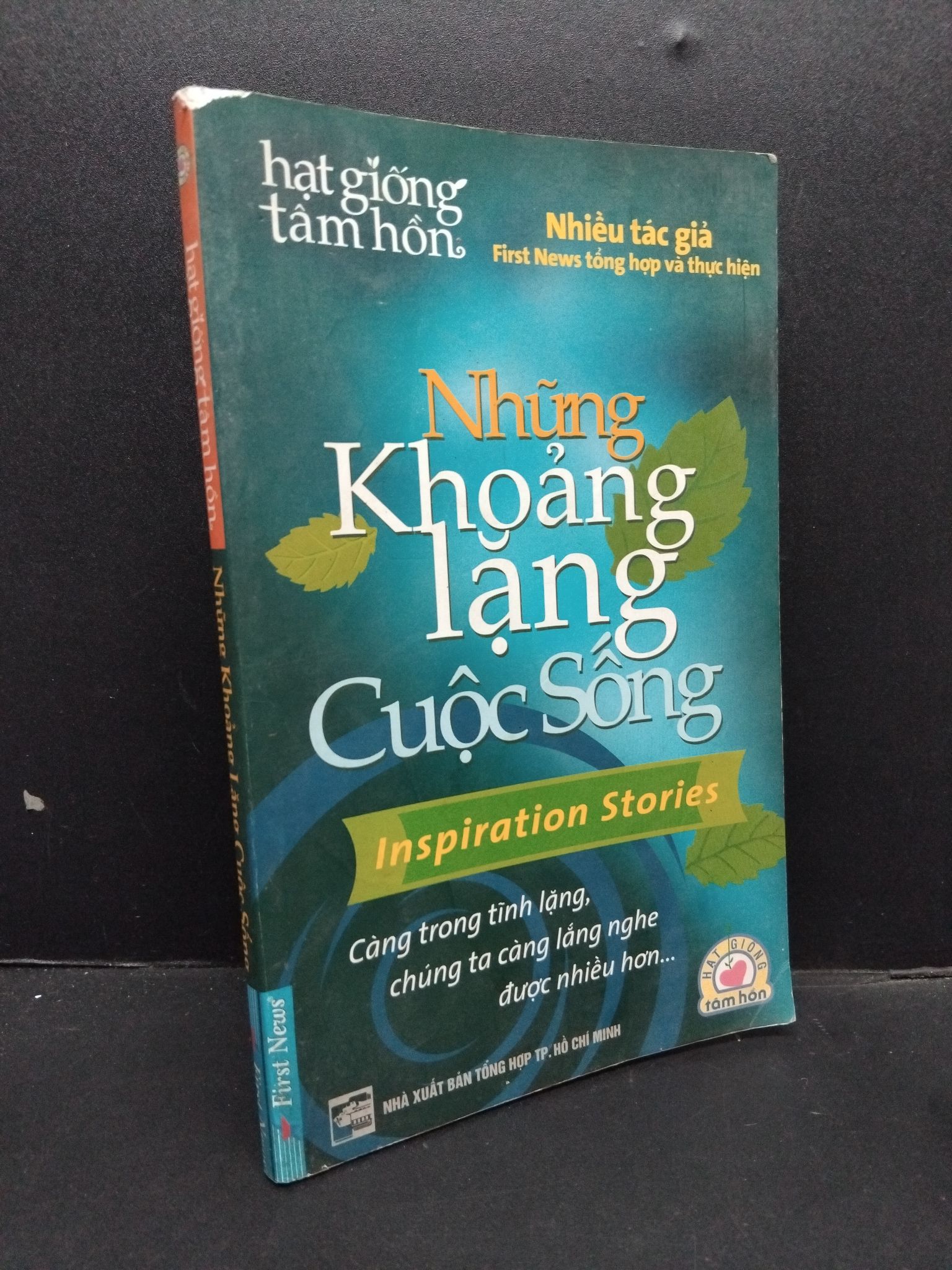 Những khoảng lặng cuộc sống mới 70% ố rách góc 2007 HCM1008 Hạt giống tâm hồn TÂM LÝ