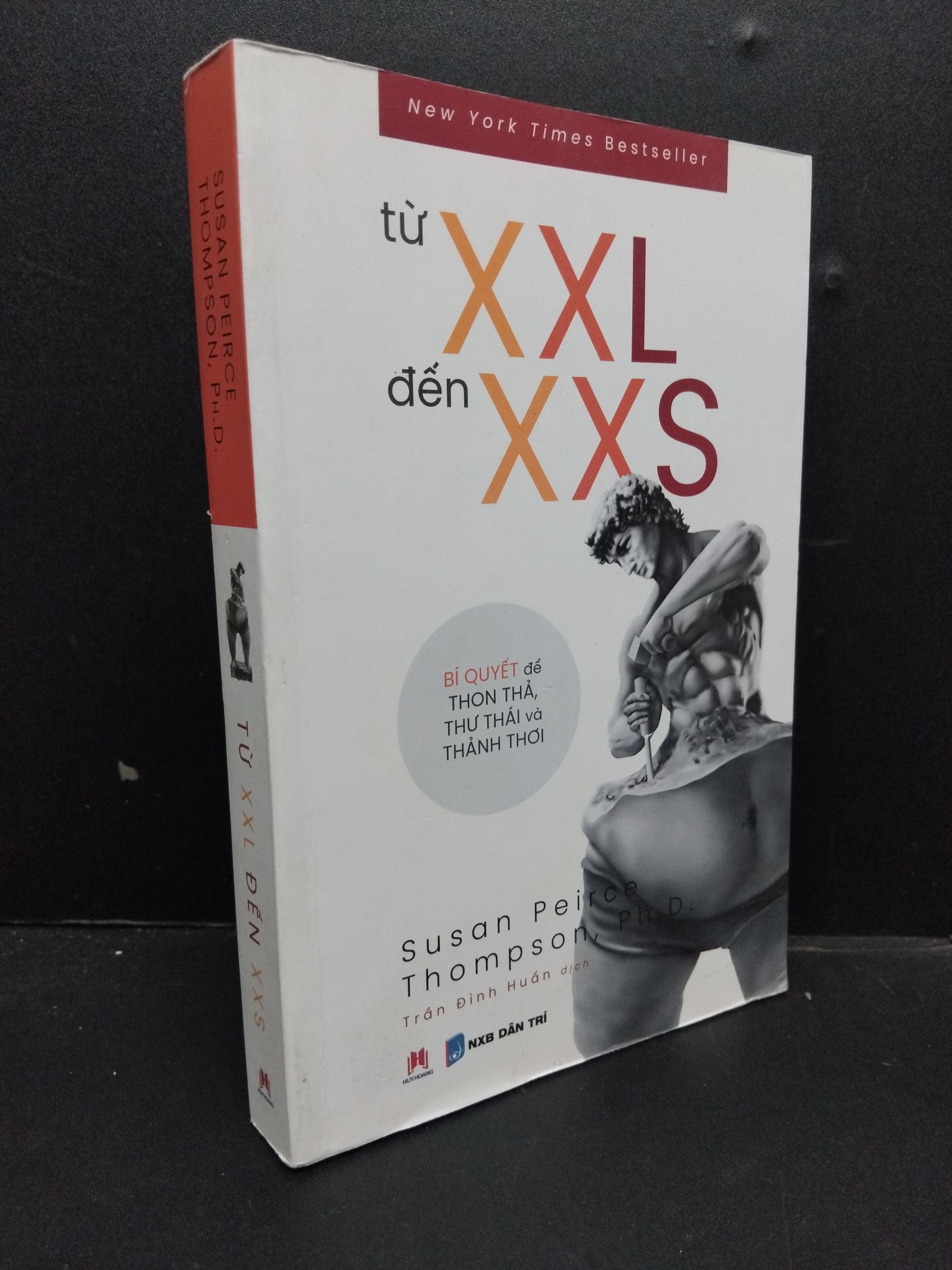 Từ XXL đến XXS mới 90% bẩn nhẹ 2019 HCM1008 Susan Peirce & Thompson, Ph. D. LỊCH SỬ - CHÍNH TRỊ - TRIẾT HỌC