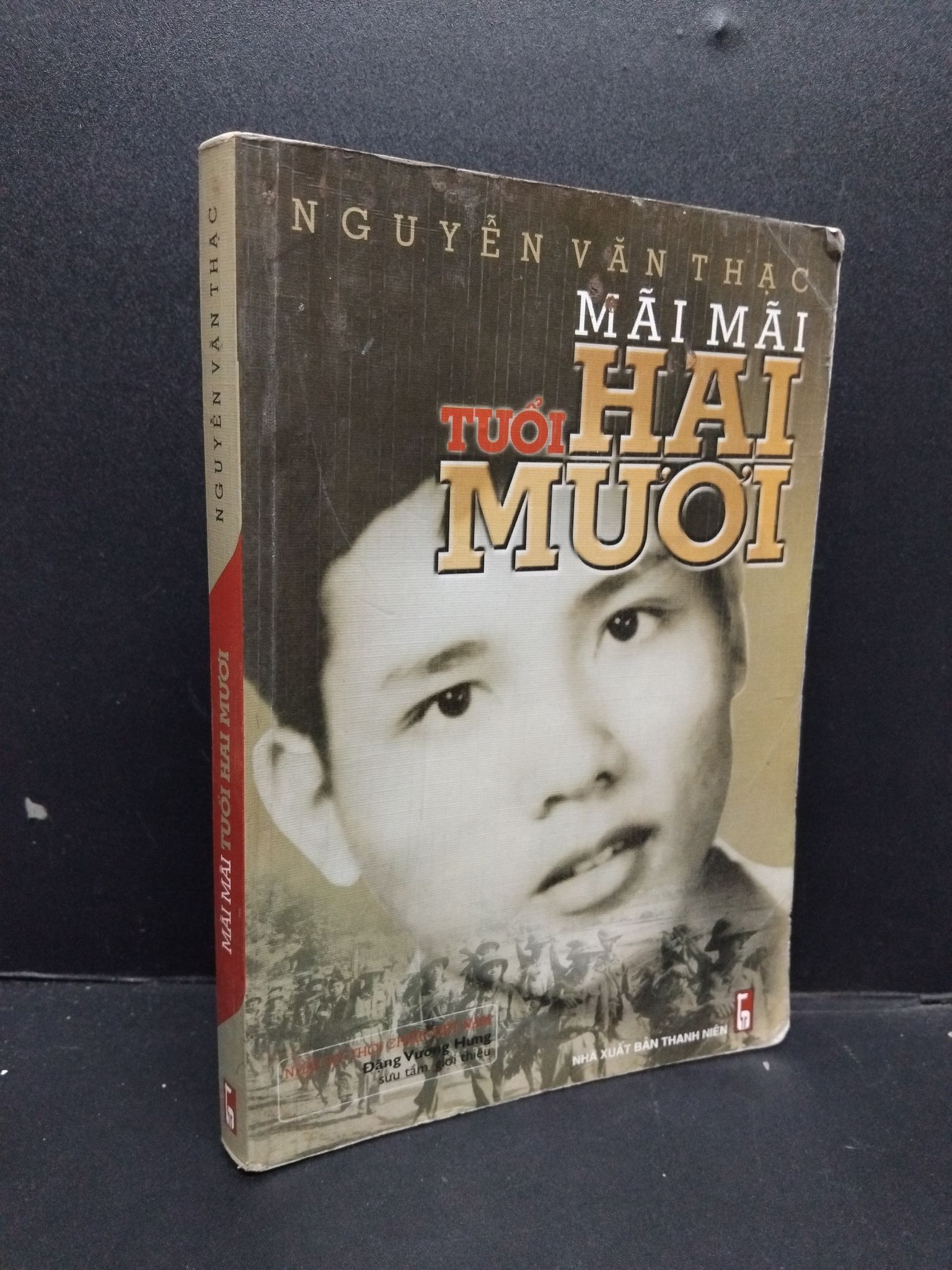 Mãi mãi tuổi hai mươi mới 70% ố bẩn 2005 HCM1008 Nguyễn Văn Thạc VĂN HỌC