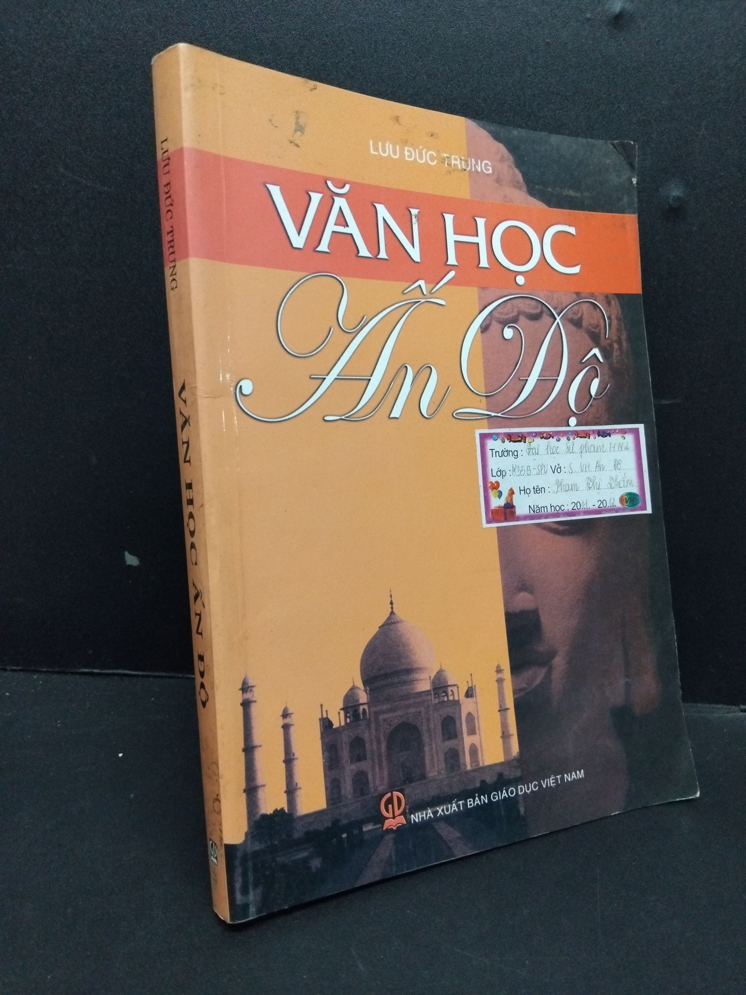 Văn học Ấn Độ mới 80% ố bẩn 2010 HCM1008 Lưu Đức Trung GIÁO TRÌNH, CHUYÊN MÔN