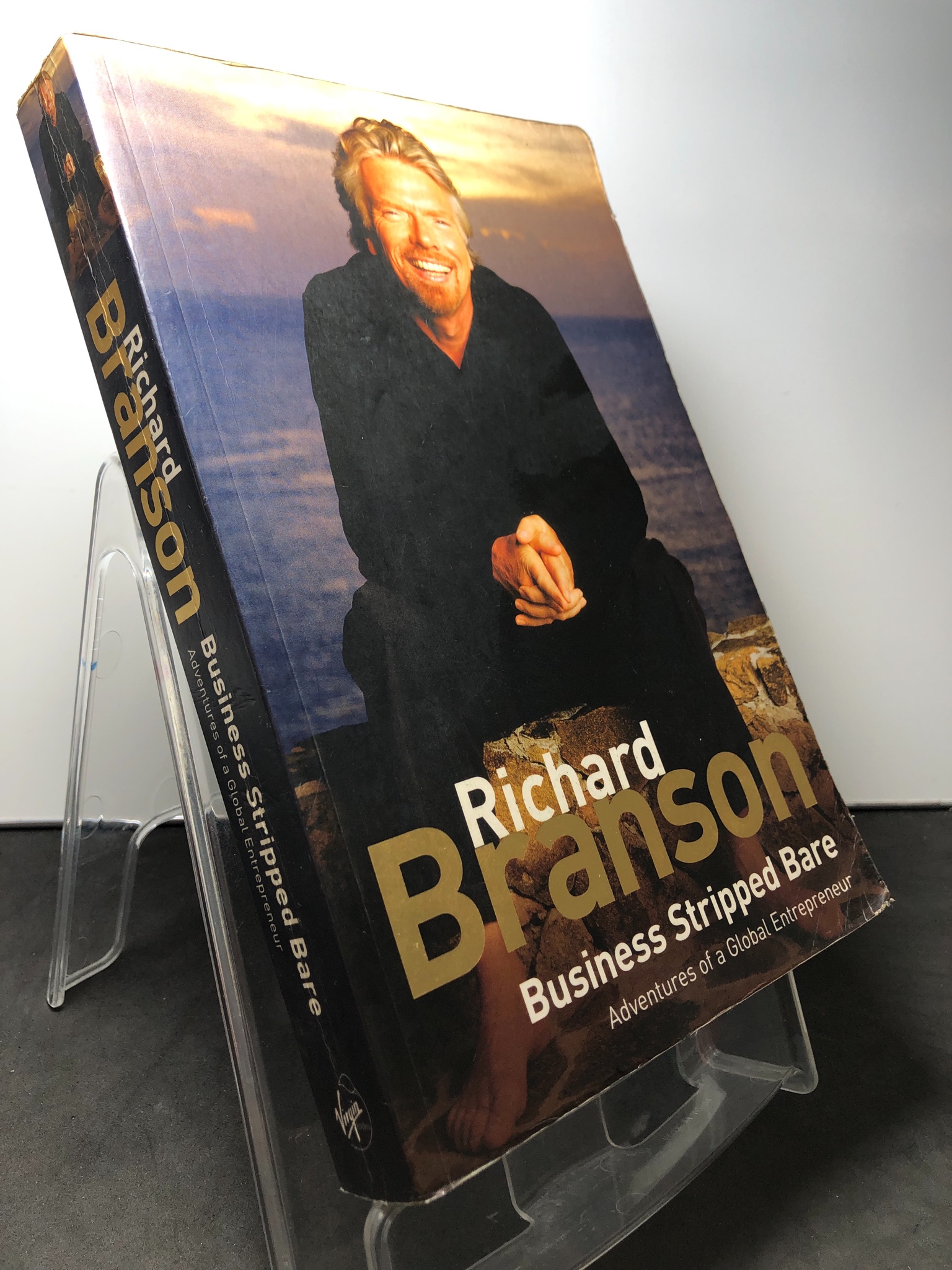 Business Stripped Bare : Adventures of a Global Entrepreneur mới 80% ố bẩn nhẹ Sir Richard Branson HPB1408 NGOẠI VĂN