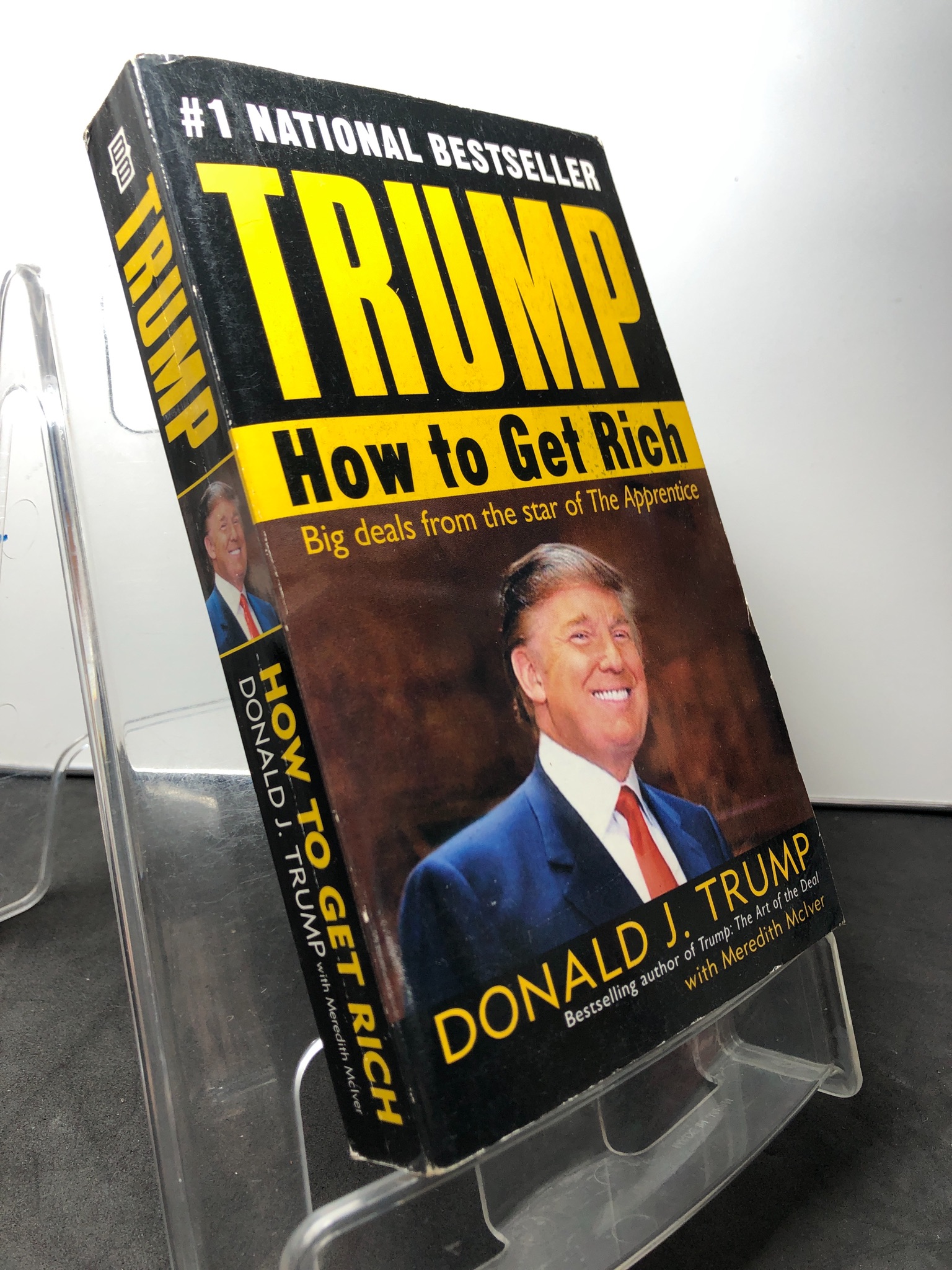 Trump How to get rich mới 85% bẩn nhẹ Donald J Trump,Meredith McI HPB1408 NGOẠI VĂN