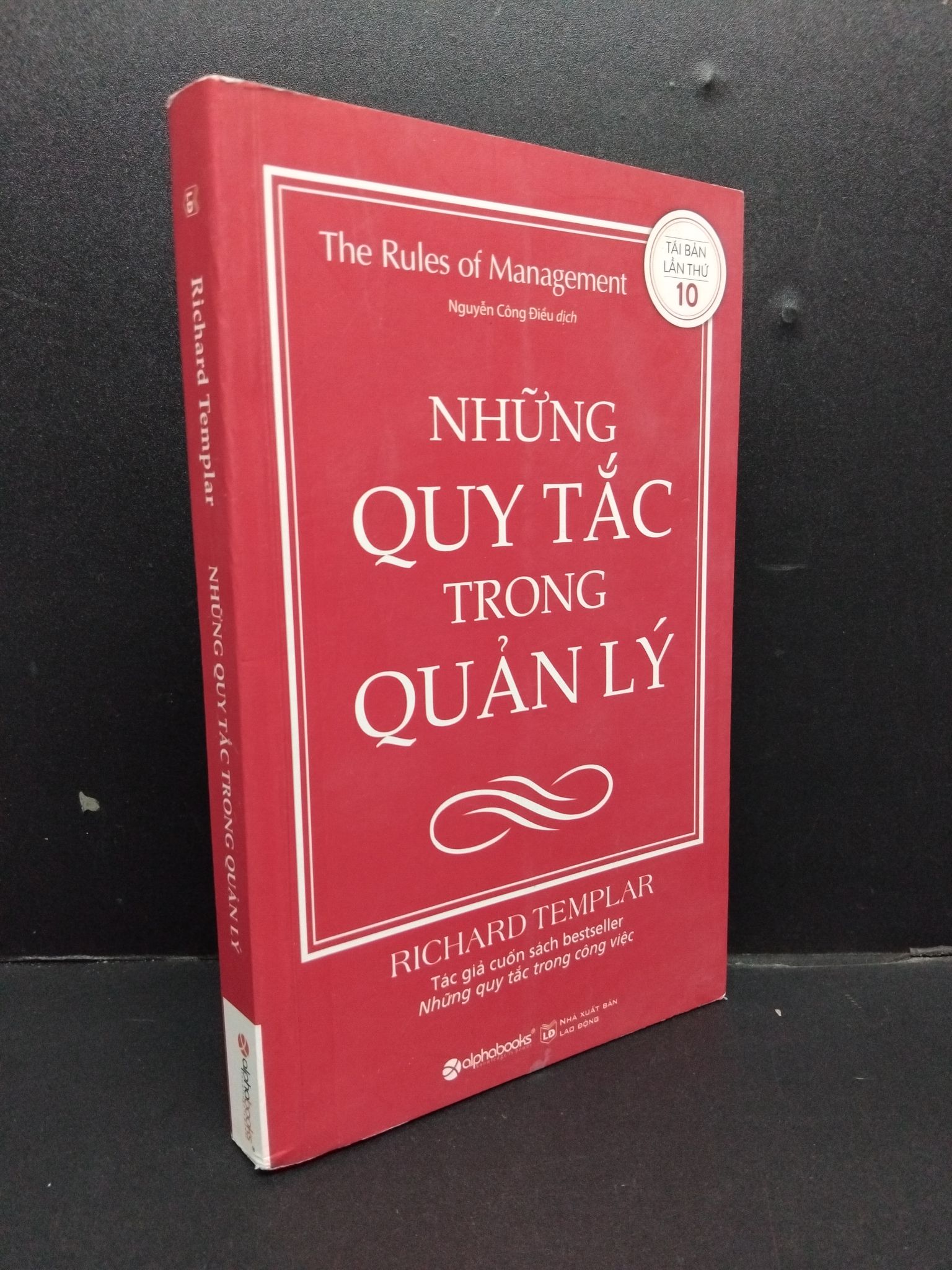 Những quy tắc trong quản lý mới 90% bẩn nhẹ có mộc trang cuối 2017 HCM1008 Richard Templar QUẢN TRỊ