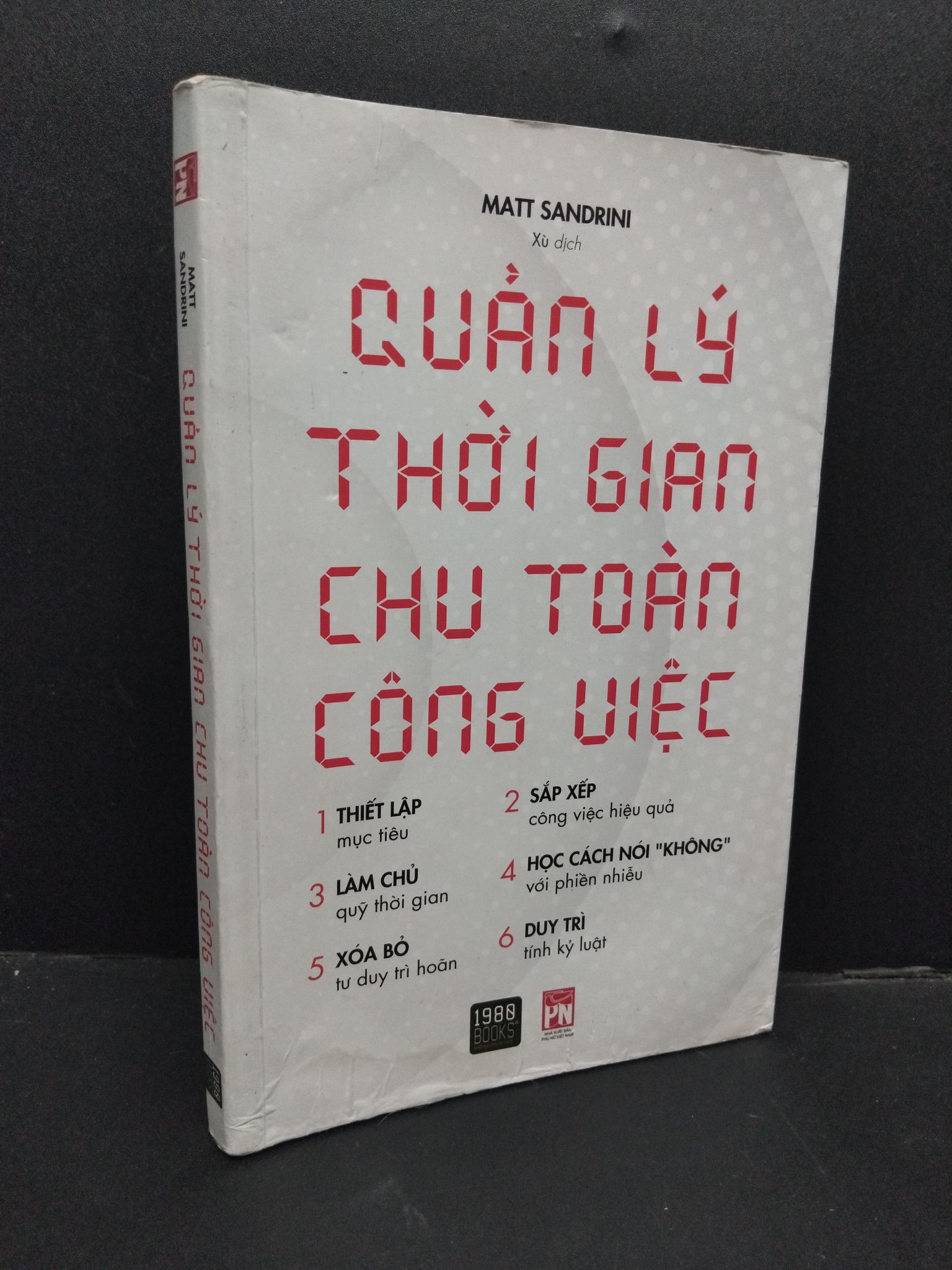 Quản lý thời gian chu toàn công việc mới 80% ố ẩm 2019 HCM1008 Matt Sandrini KỸ NĂNG