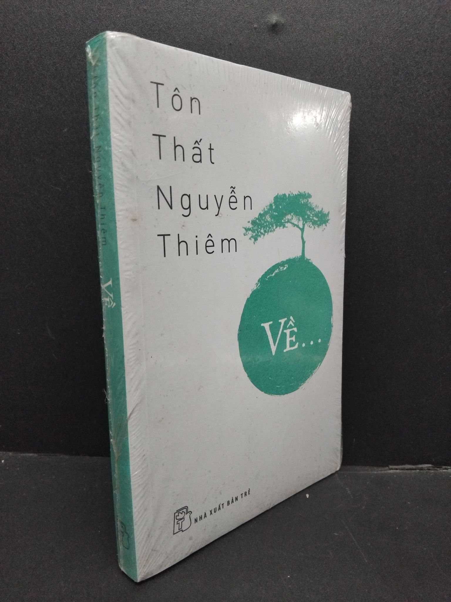 Về... (nguyên seal) mới 70% ố vàng HCM1008 Tôn Thất Nguyễn Thiêm TÂM LÝ