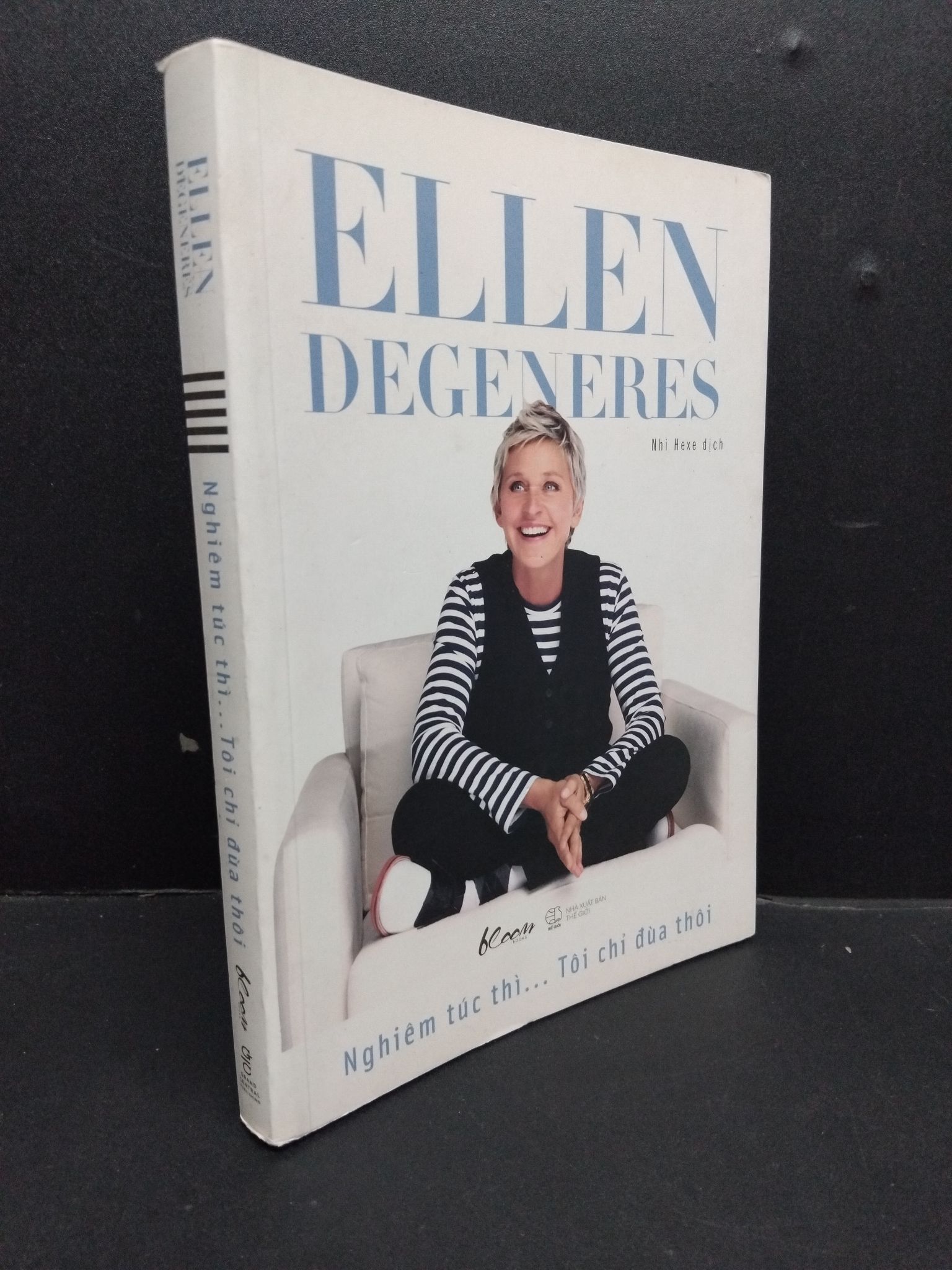 Nghiêm túc thì... Tôi chỉ đùa thôi mới 80% ố móp góc nhẹ 2018 HCM1008 Ellen Degeneres KỸ NĂNG