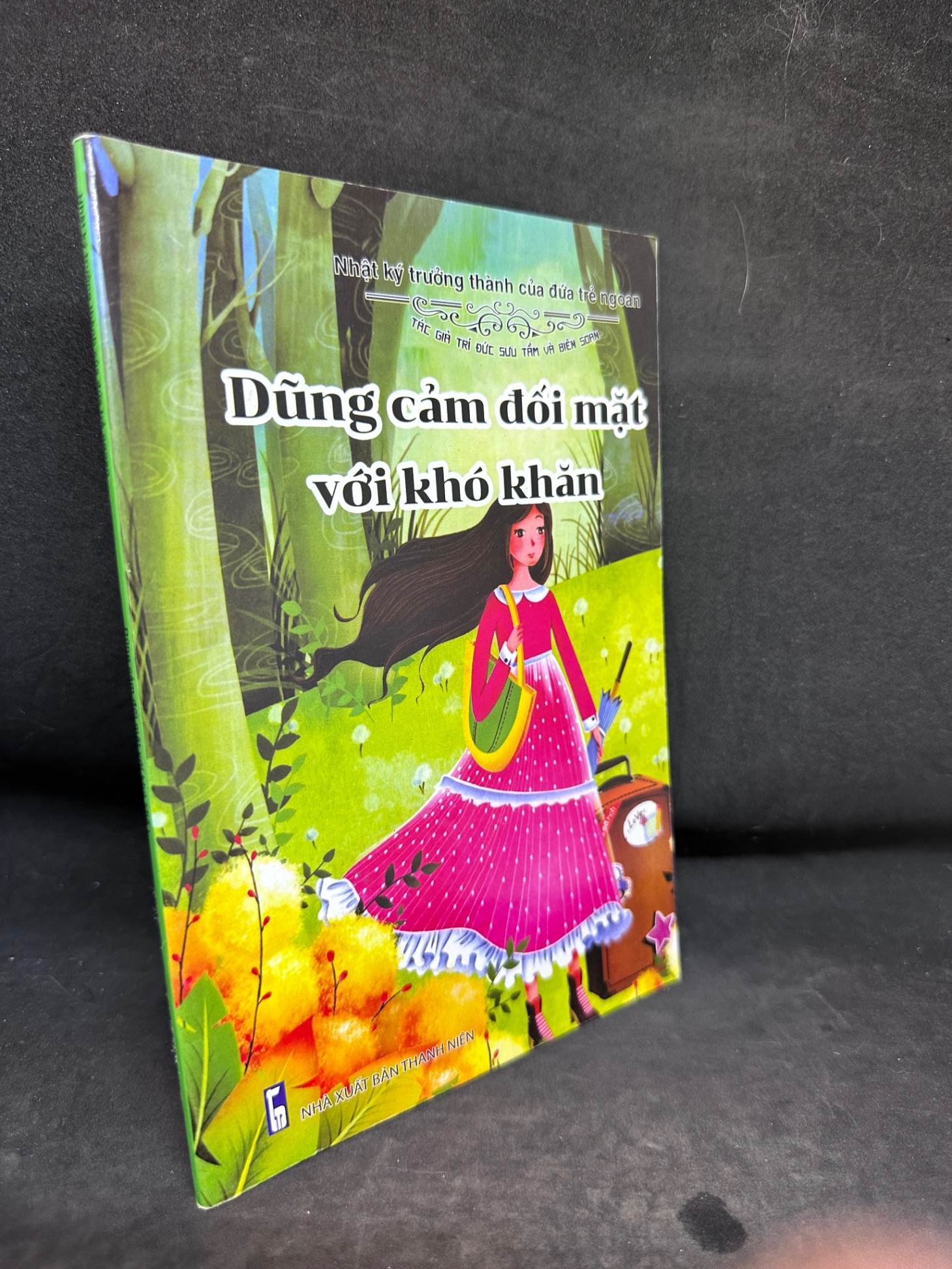 Dũng Cảm Đối Mặt Với Khó Khăn, Nhật Ký Trưởng Thành Của Đứa Trẻ Ngoan, Mới 80% (Ố Nhẹ), 2021 SBM2407