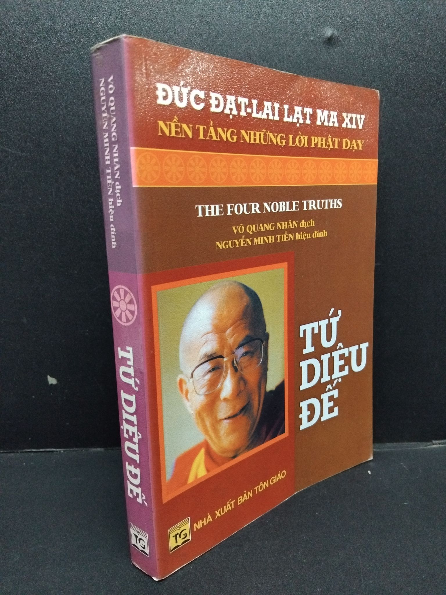 Tứ Diệu Đế mới 80% ố nhẹ 2008 HCM1008 Đức Đạt Lai Lạt Ma XIV TÂM LINH - TÔN GIÁO - THIỀN