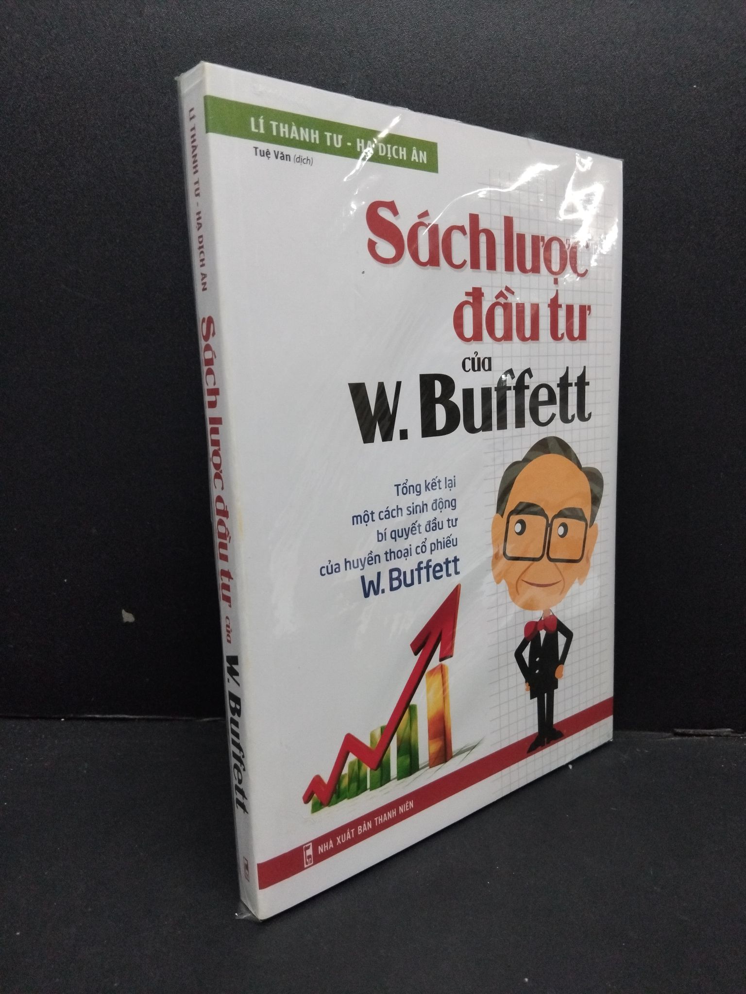 Sách lược đầu tư của W.Buffett mới 100% HCM2608 Lí Thành Tư - Hạ Dịch Ân KINH TẾ - TÀI CHÍNH - CHỨNG KHOÁN