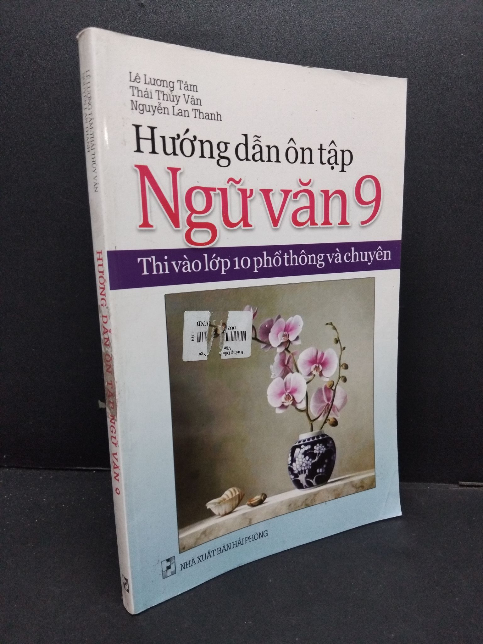 Hướng dẫn ôn tập ngữ văn 9 mới 80% ố nhẹ ẩm 2019 HCM2608 Lê Lương Tâm - Thái thủy Vân - Nguyễn Lan Thanh GIÁO TRÌNH, CHUYÊN MÔN