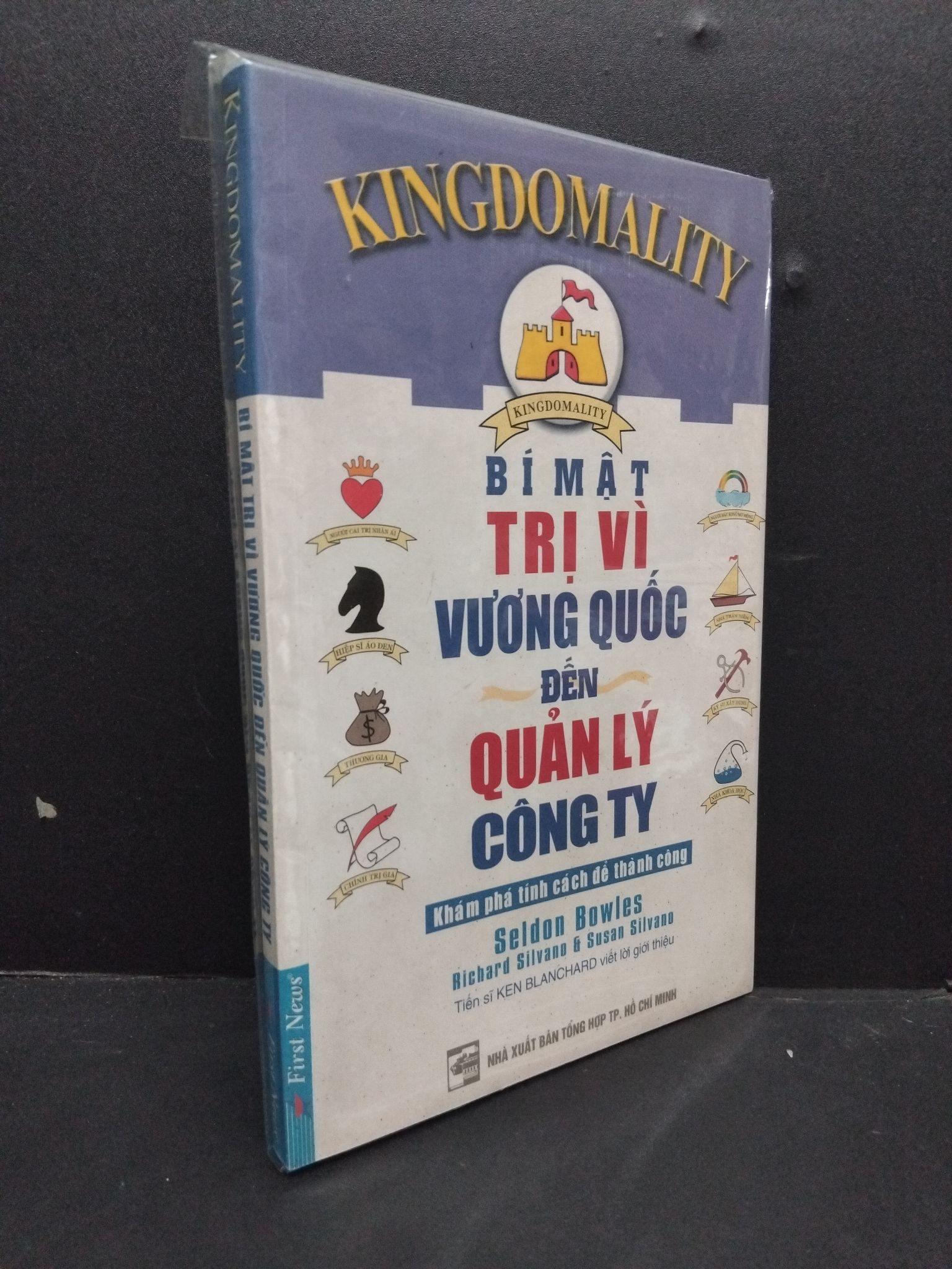 Bí mật trị vì vương quốc đến quản lý công ty (có bọc) mới 90% bẩn bìa HCM2608 Seldon Bowles QUẢN TRỊ