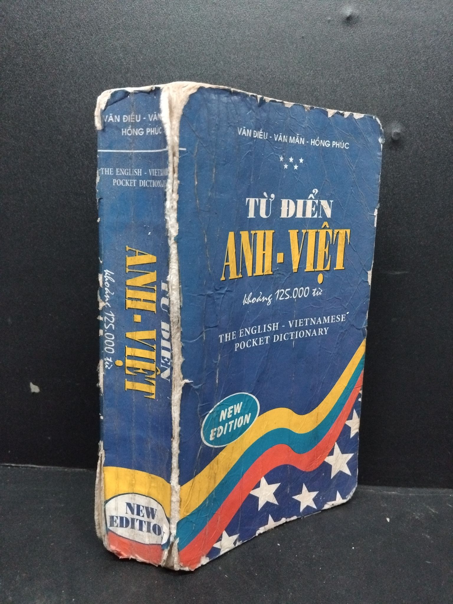 Từ điển Anh Việt khoảng 125000 từ mới 60% ố bẩn viết và highlight nhiều rách bìa 2002 HCM2608 Văn Điều - Văn Mẫn - Hồng Phúc GIÁO TRÌNH, CHUYÊN MÔN