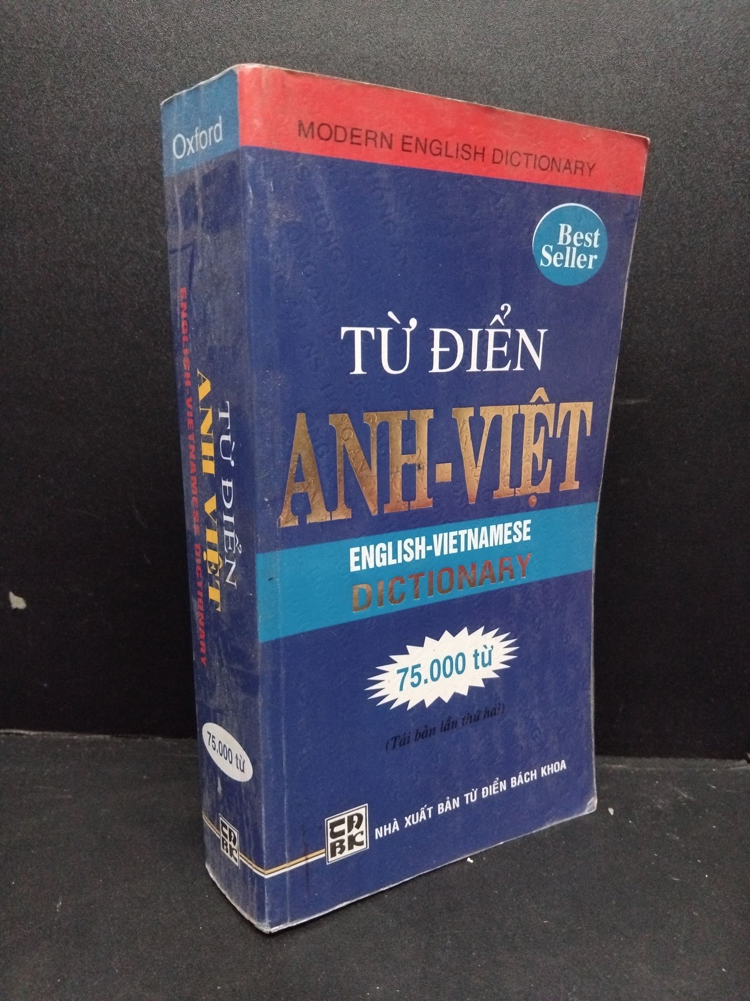 Từ điển Anh Việt 75000 từ mới 80% ố bẩn 2013 HCM2608 Nguyễn Hồng Phương GIÁO TRÌNH, CHUYÊN MÔN