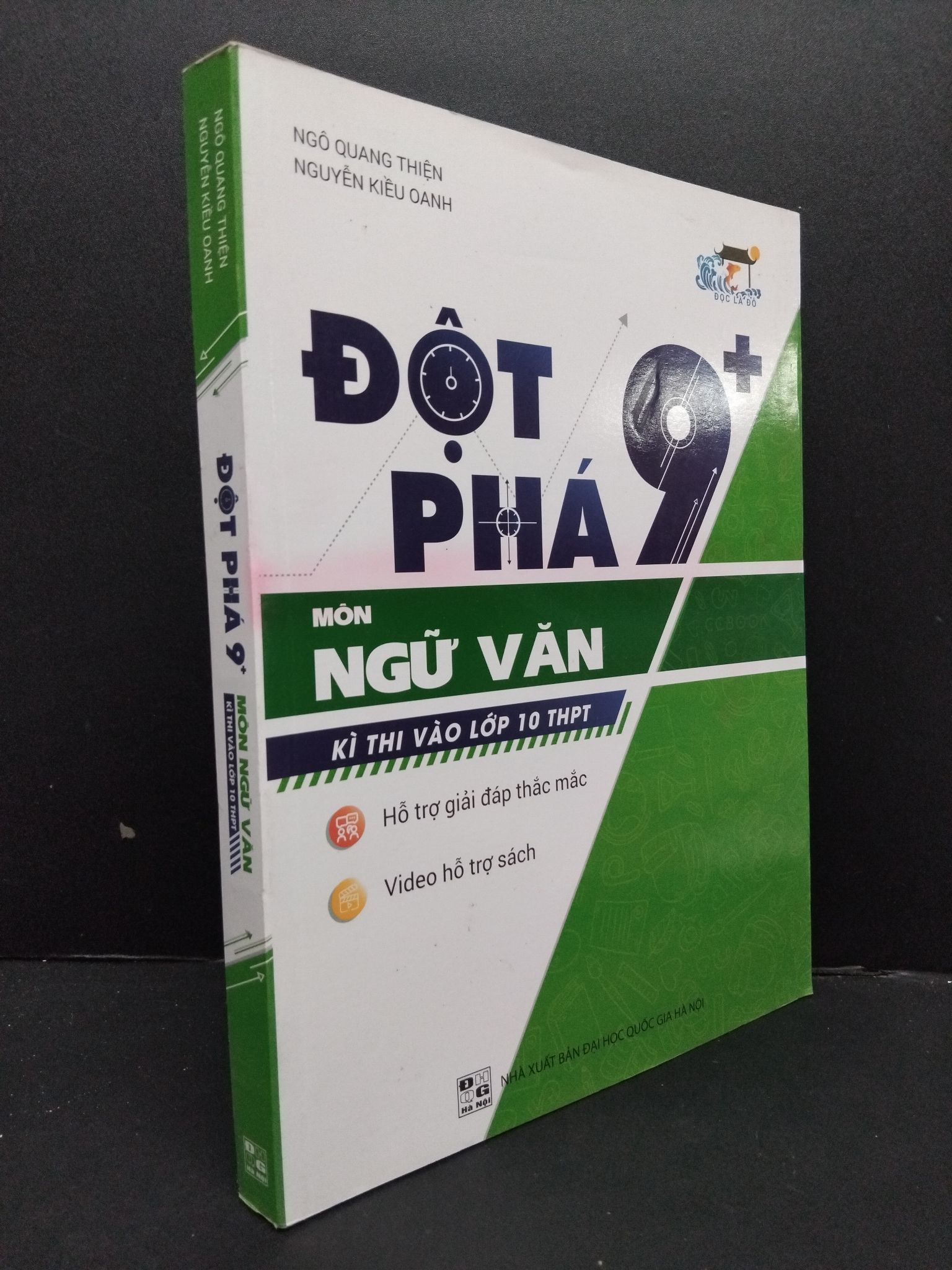 Đột phá 9+ môn ngữ văn kì thi vào lớp 10 THPT mới 90% bẩn nhẹ 2019 HCM2608 Ngô Quang Thiện - Nguyễn Kiều Oanh GIÁO TRÌNH, CHUYÊN MÔN