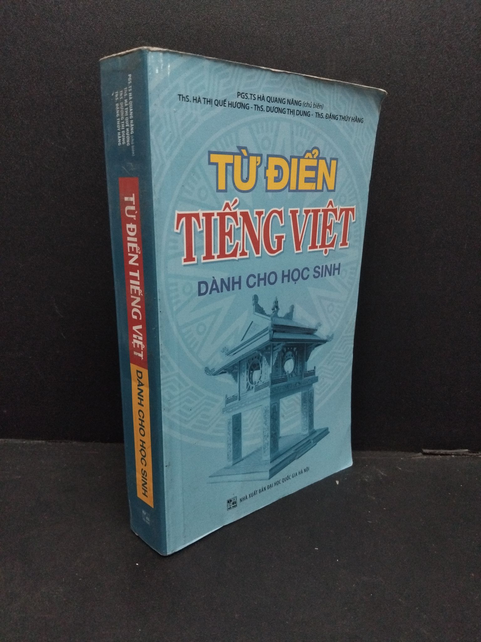 Từ điển tiếng Việt dành cho học sinh mới 80% ố HCM2608 PGS.TS. Hà Quang Năng GIÁO TRÌNH, CHUYÊN MÔN