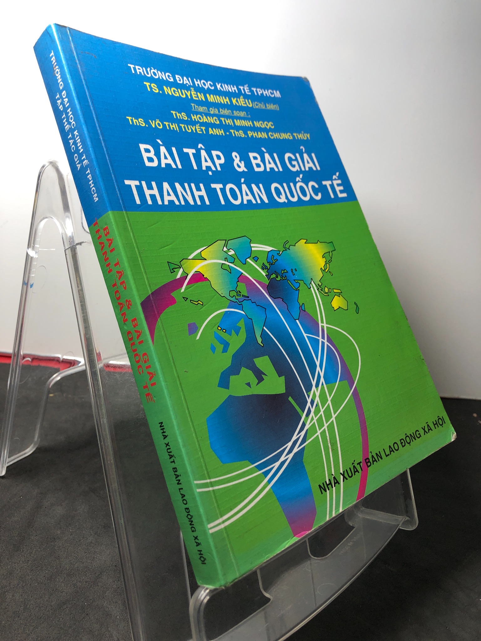 Bài tập và bài giải thanh toán quốc 2014 mới 80% bẩn nhẹ Nguyễn Minh Thiệu HPB2808 GIÁO TRÌNH, CHUYÊN MÔN