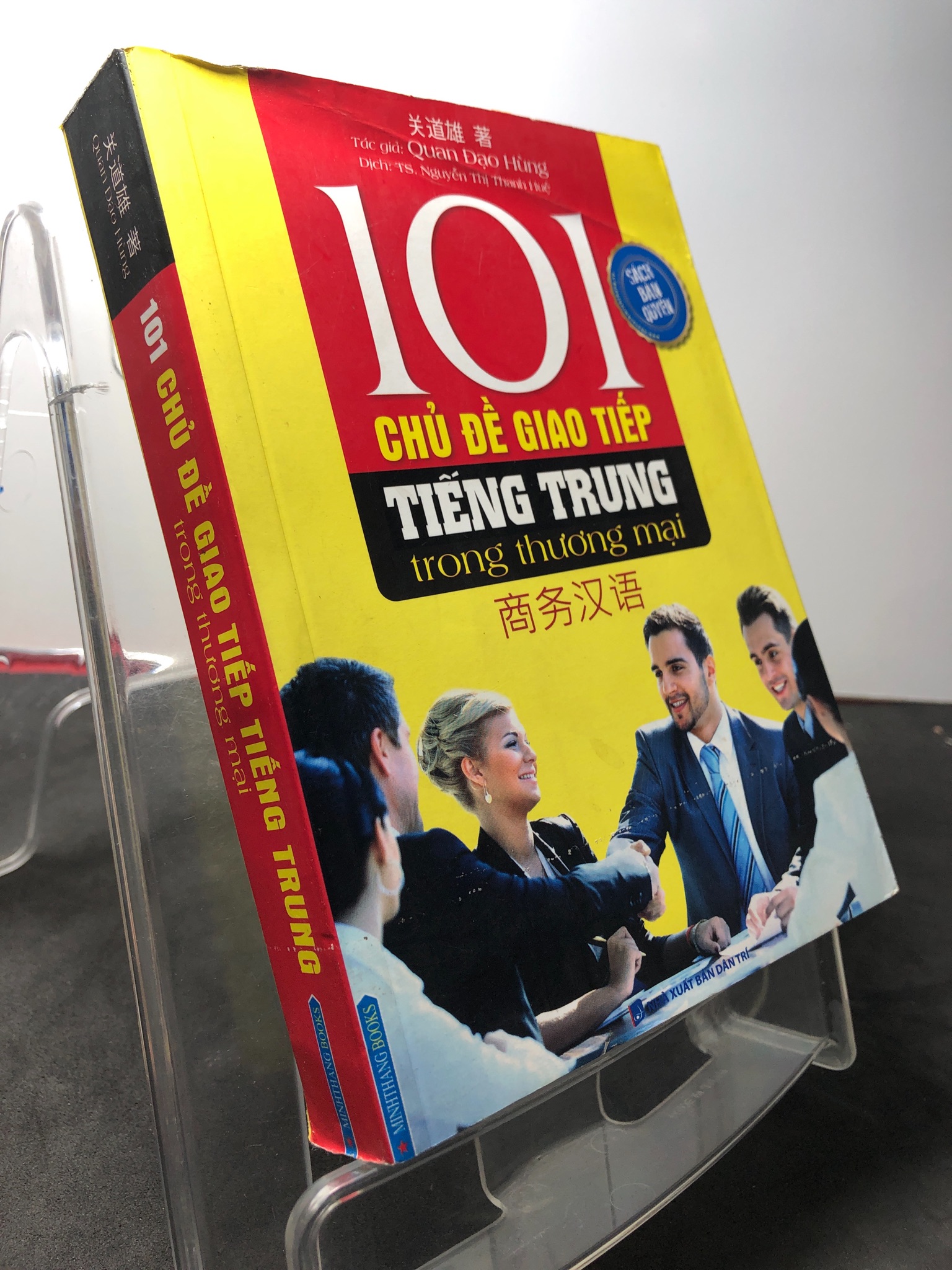 101 chủ đề giao tiếp tiếng trung trong thương mại 2019 mới 85% bẩn nhẹ Quan Đạo Hùng HPB2808 HỌC NGOẠI NGỮ