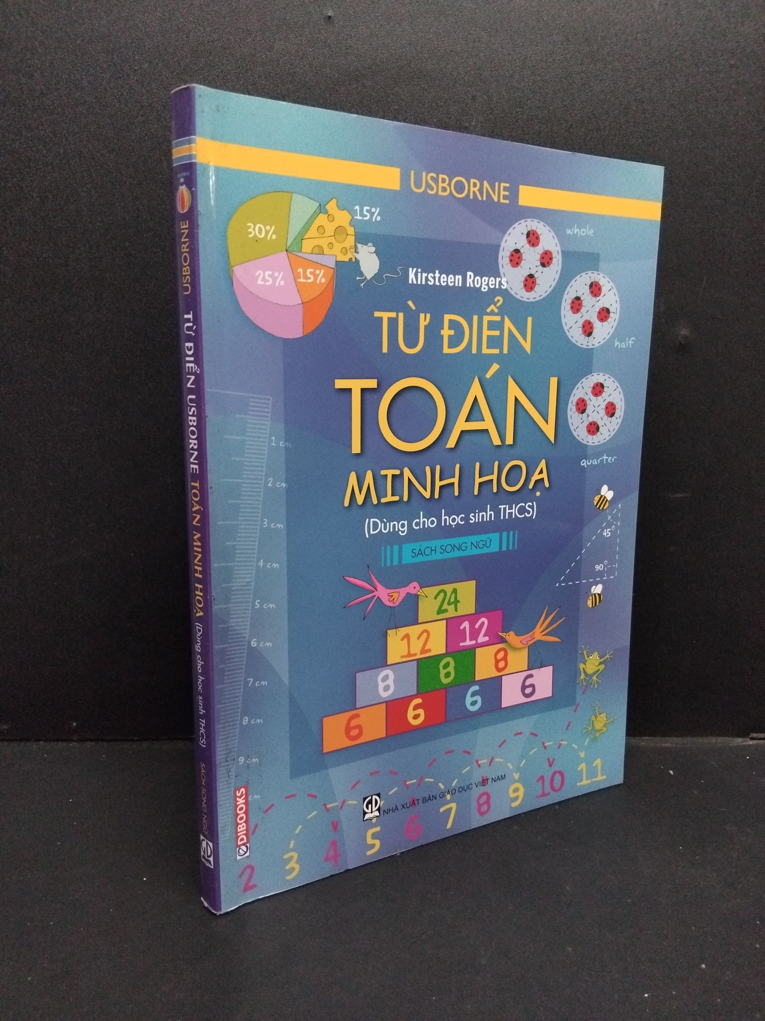 Từ điển Usborne toán minh họa (dành cho học sinh THCS) sách song ngữ mới 90% bẩn nhẹ 2018 HCM2608 Kirsteen Rogers GIÁO TRÌNH, CHUYÊN MÔN