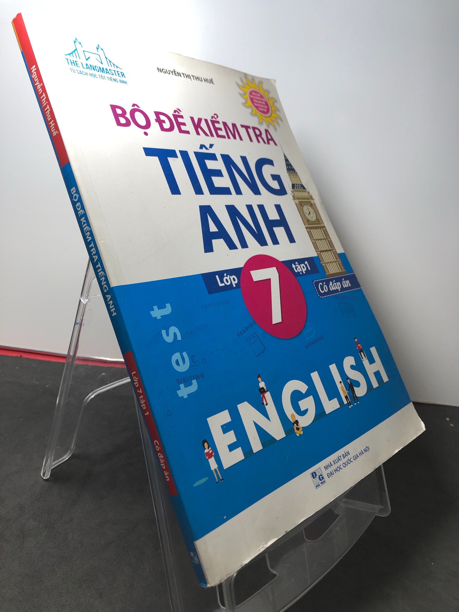 Bộ đề kiểm tra tiếng anh lớp 7 tập 1 có đáp án 2018 mới 85% bẩn nhẹ Nguyễn Thị Thu Huế HPB2808 HỌC NGOẠI NGỮ