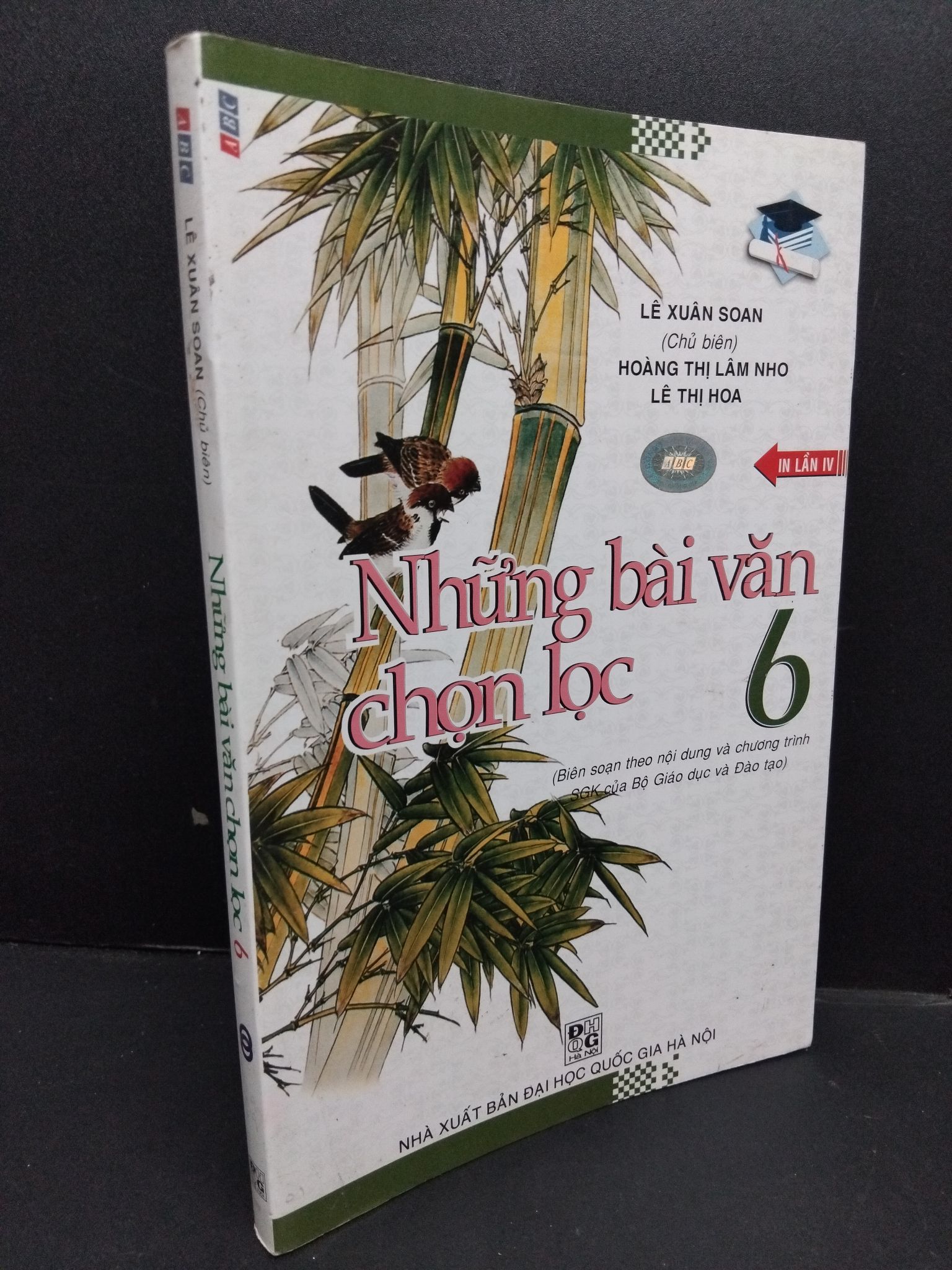 Những bài văn chọn lọc 6 mới 80% ố bẩn 2018 HCM2608 Lê Xuân Soan GIÁO TRÌNH, CHUYÊN MÔN