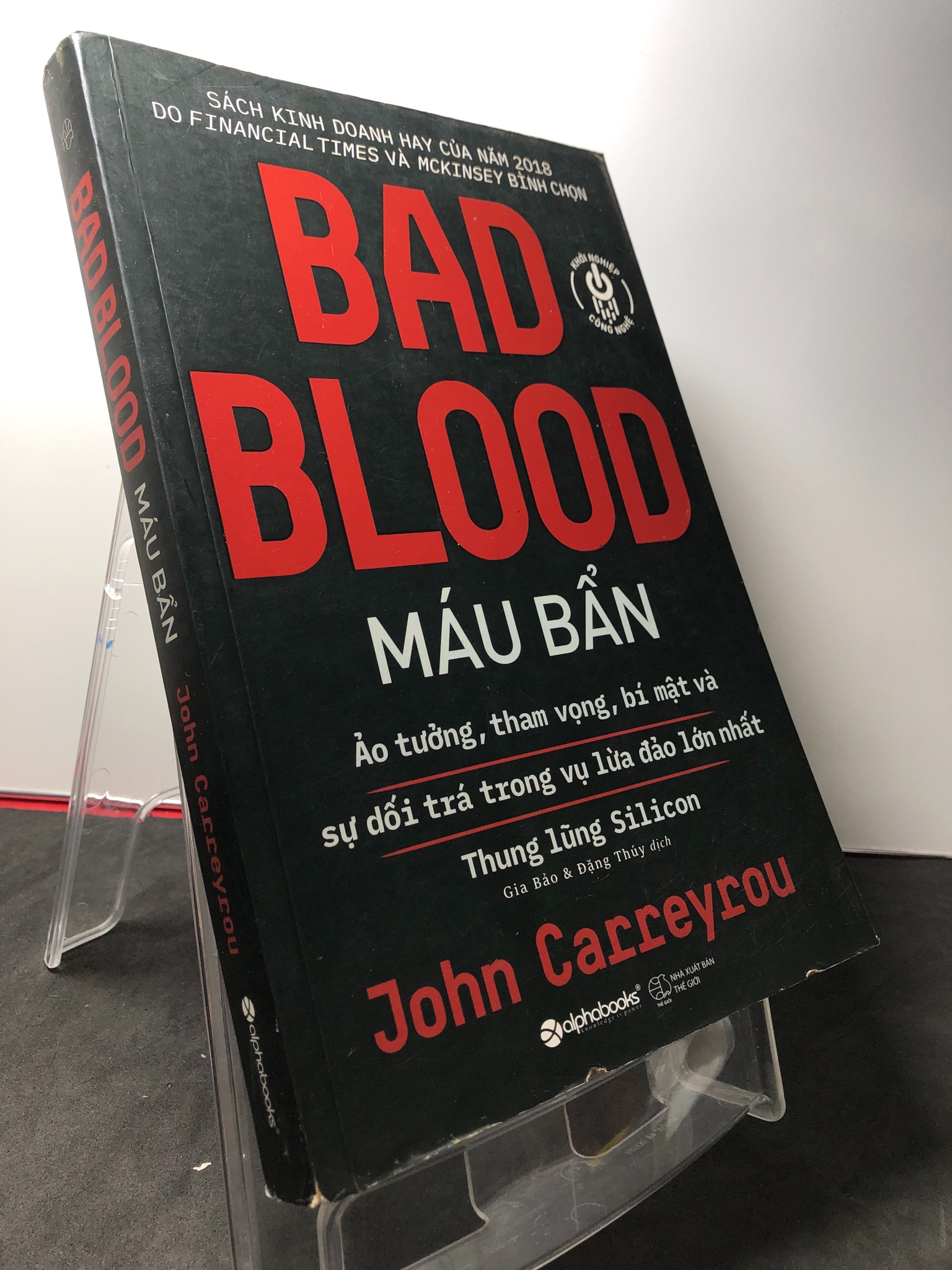 Bad blood máu bẩn 2019 mới 80% bẩn nhẹ John Carreyrou HPB3108 KINH TẾ - TÀI CHÍNH - CHỨNG KHOÁN