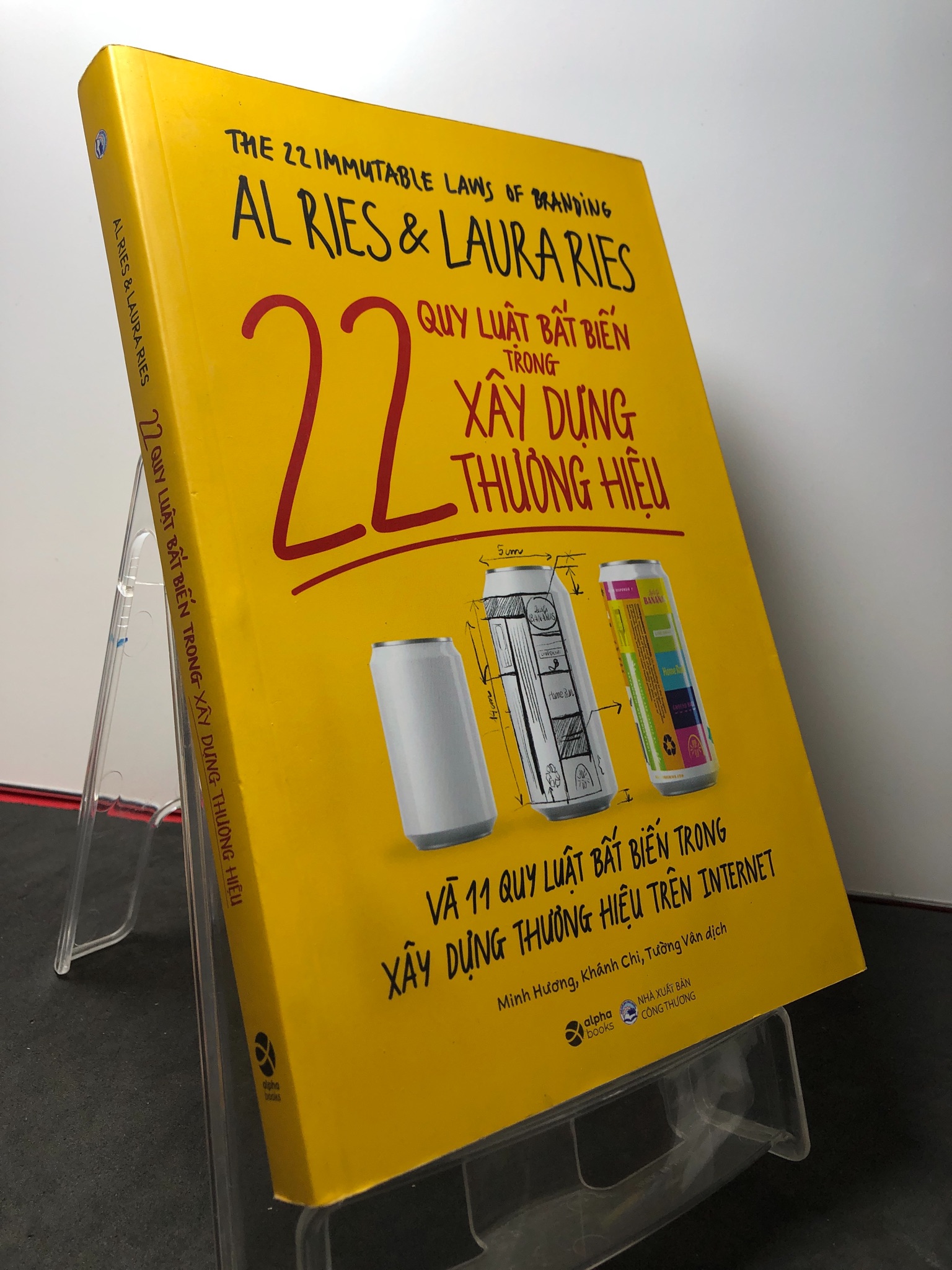 22 quy luật bất biến trong xây dựng thương hiệu 2021 mới 80% bẩn nhẹ Al Ries - Laura Ries HPB3108 QUẢN TRỊ