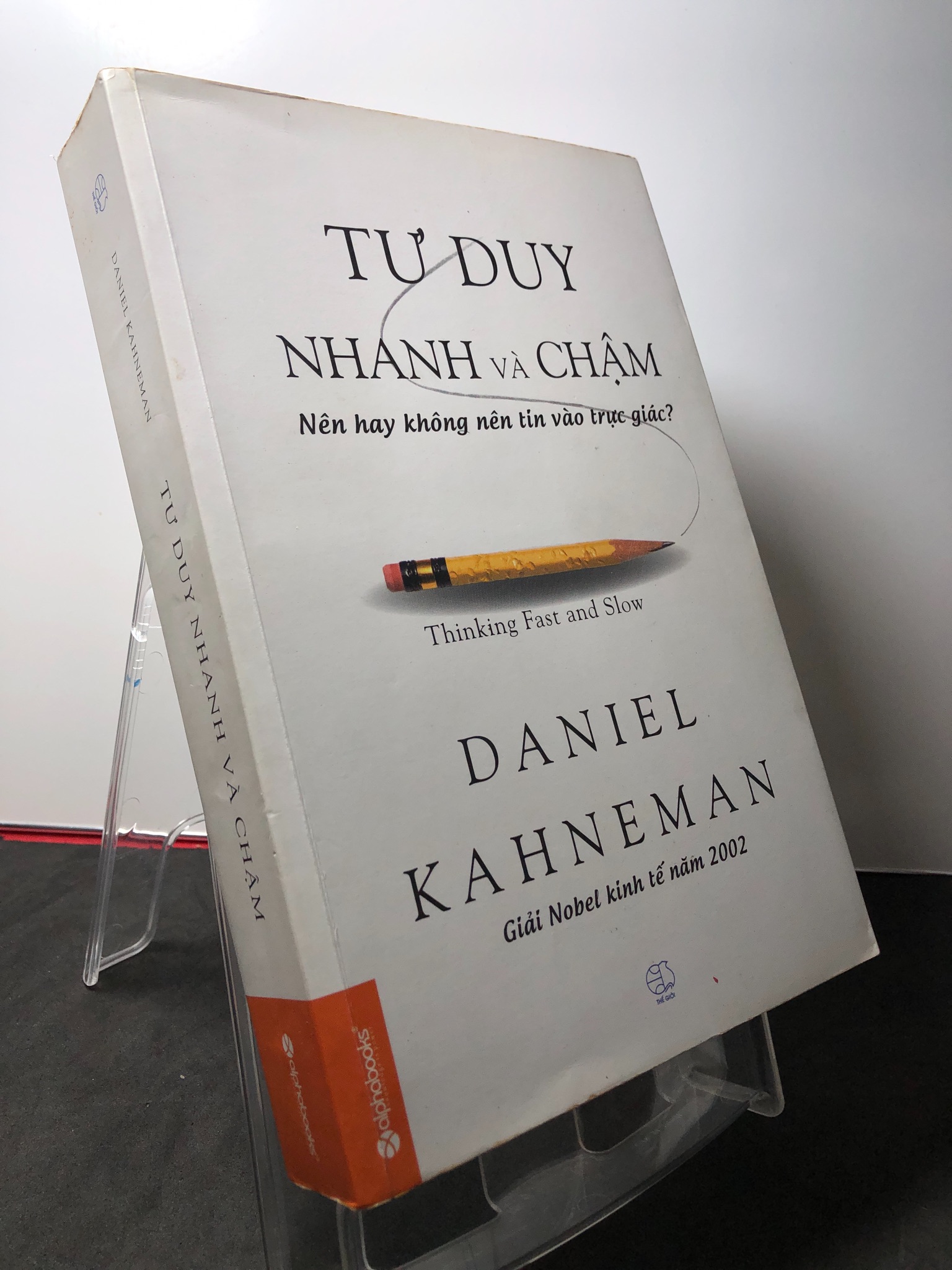 Tư duy nhanh và chậm 2014 mới 80% ố vàng Daniel Kahneman HPB3108 KỸ NĂNG